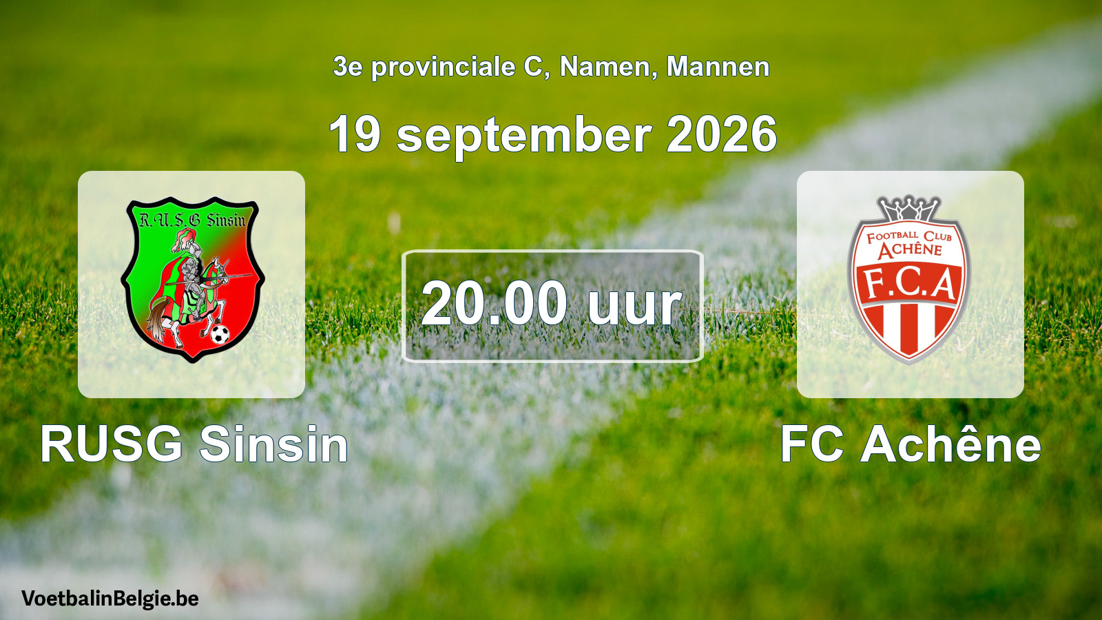 Geplande wedstrijd mannenvoetbal: RUSG Sinsin - FC Achêne (19 september 2026)