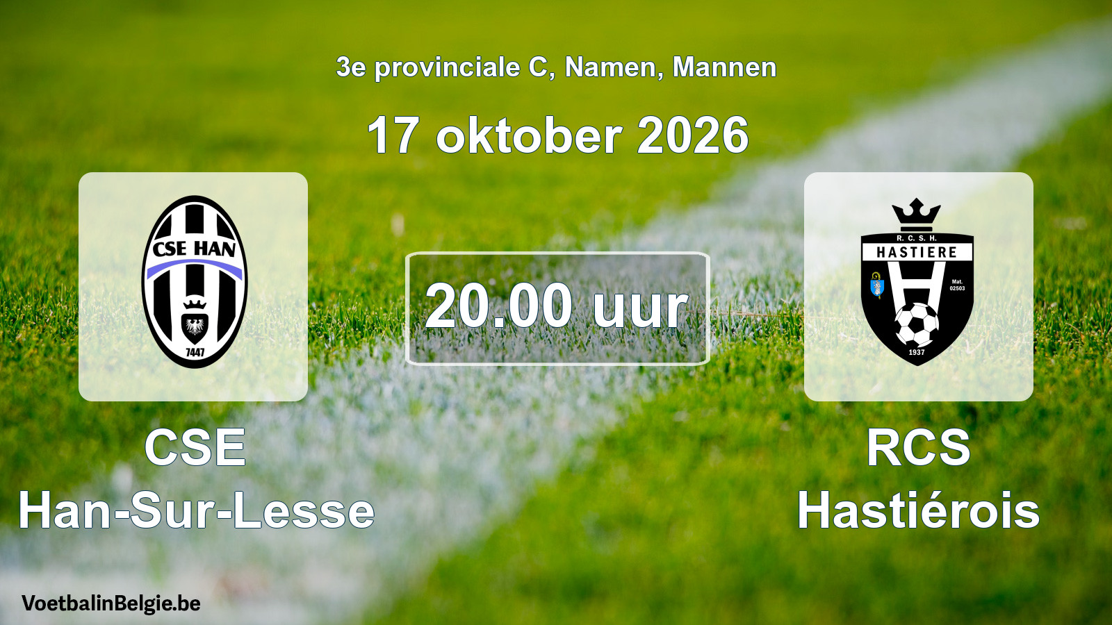 Geplande wedstrijd mannenvoetbal: CSE Han-Sur-Lesse - RCS Hastiérois (17 oktober 2026)
