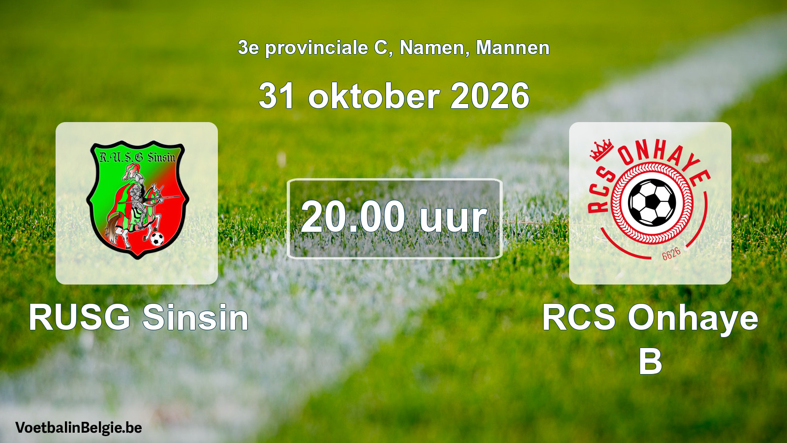 Geplande wedstrijd mannenvoetbal: RUSG Sinsin - RCS Onhaye B (31 oktober 2026)
