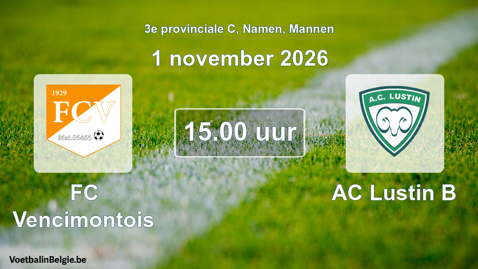 Geplande wedstrijd mannenvoetbal: FC Vencimontois - AC Lustin B (1 november 2026)