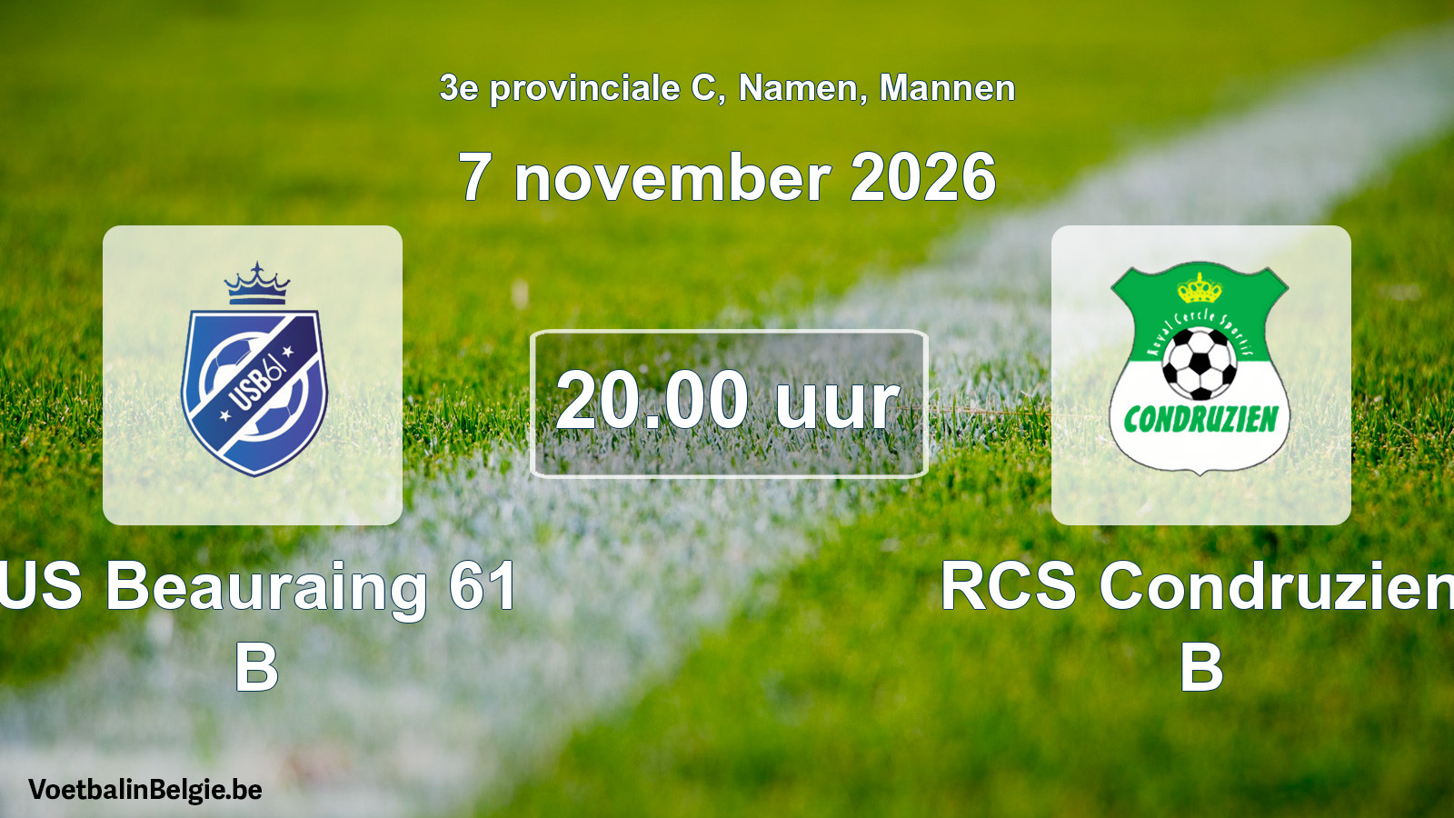 Geplande wedstrijd mannenvoetbal: US Beauraing 61 B - RCS Condruzien B (7 november 2026)