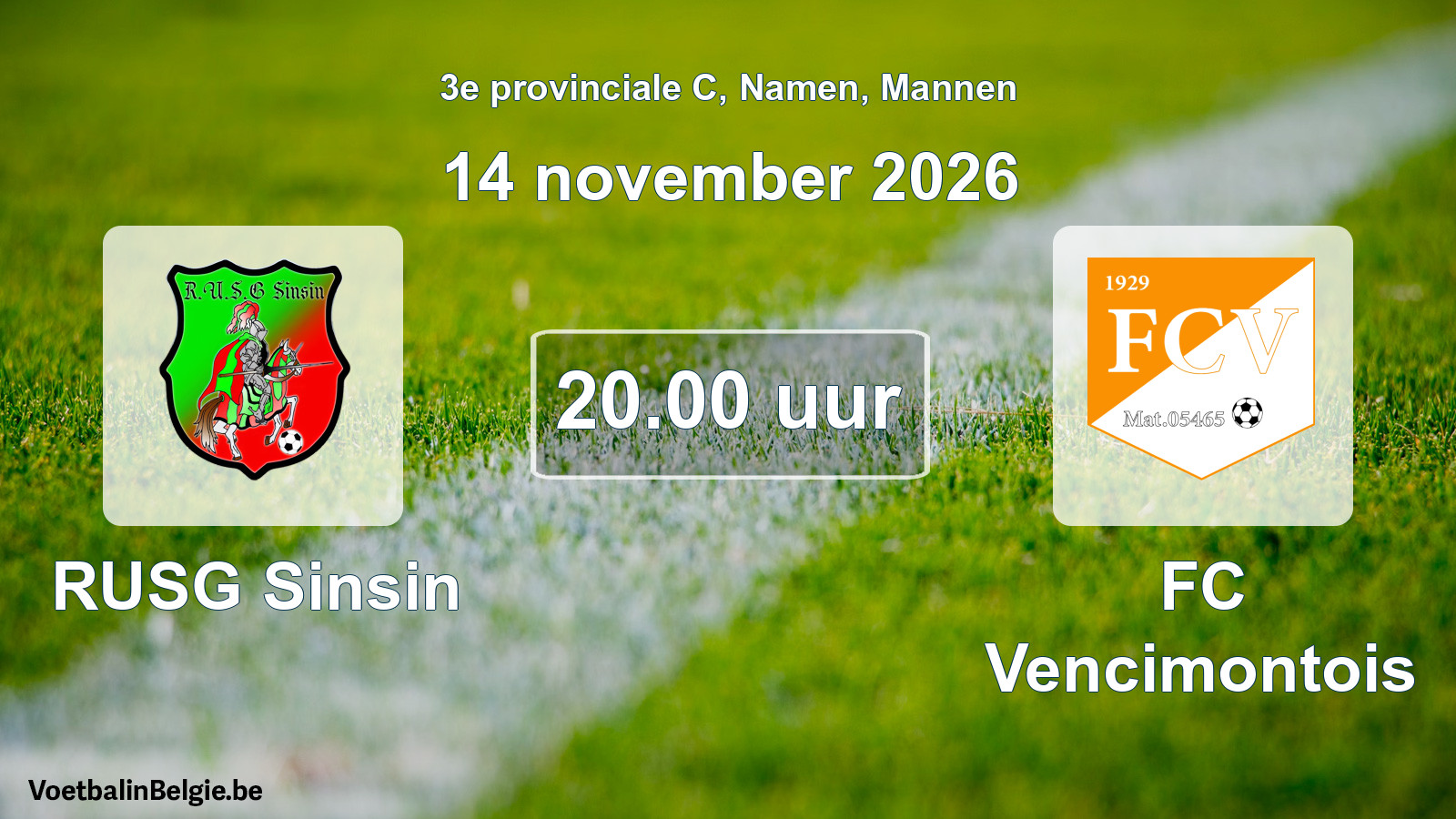 Geplande wedstrijd mannenvoetbal: RUSG Sinsin - FC Vencimontois (14 november 2026)