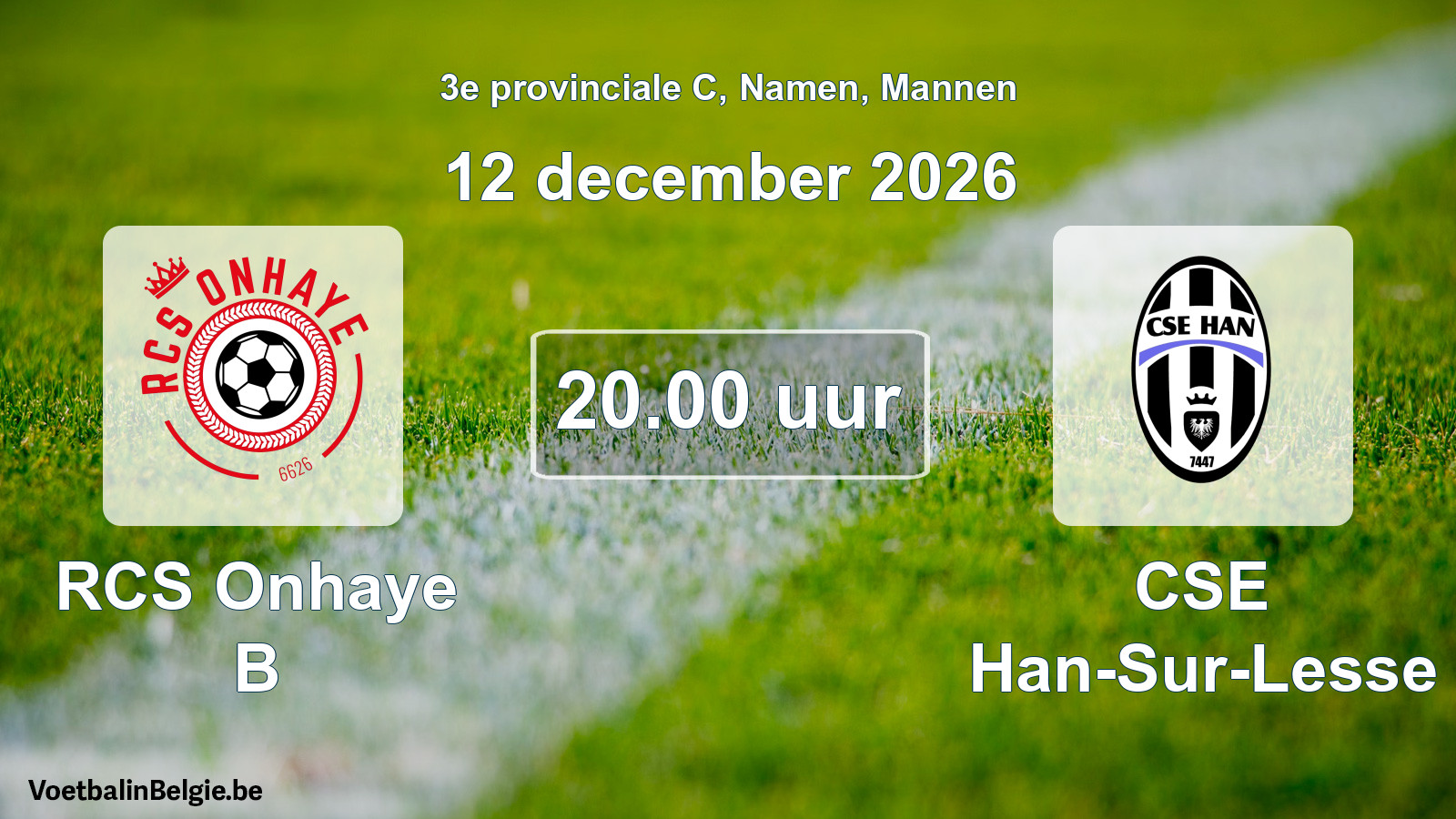 Geplande wedstrijd mannenvoetbal: RCS Onhaye B - CSE Han-Sur-Lesse (12 december 2026)