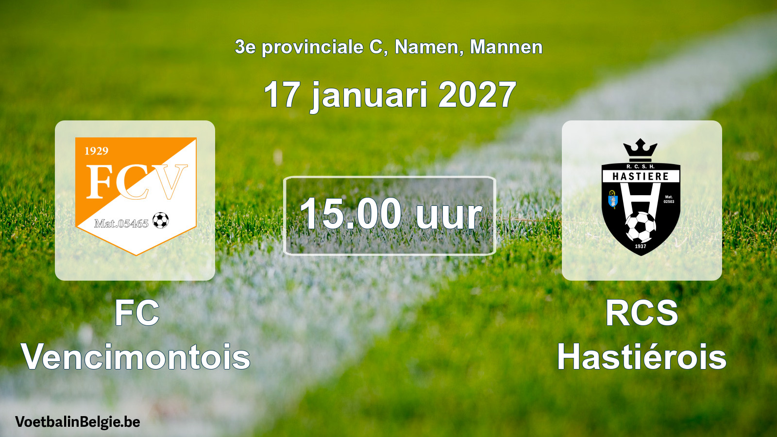 Geplande wedstrijd mannenvoetbal: FC Vencimontois - RCS Hastiérois (17 januari 2027)
