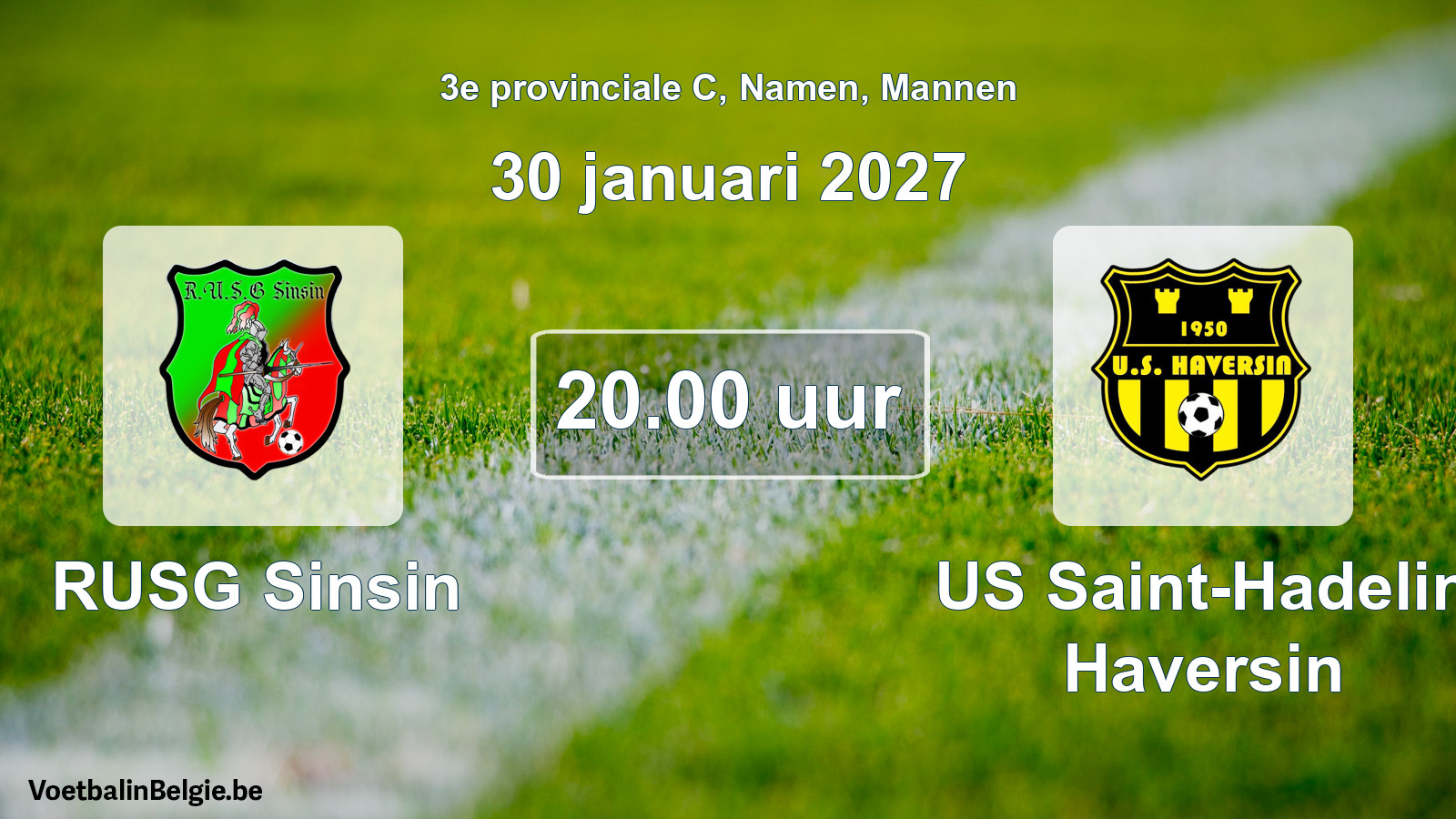 Geplande wedstrijd mannenvoetbal: RUSG Sinsin - US Saint-Hadelin Haversin (30 januari 2027)