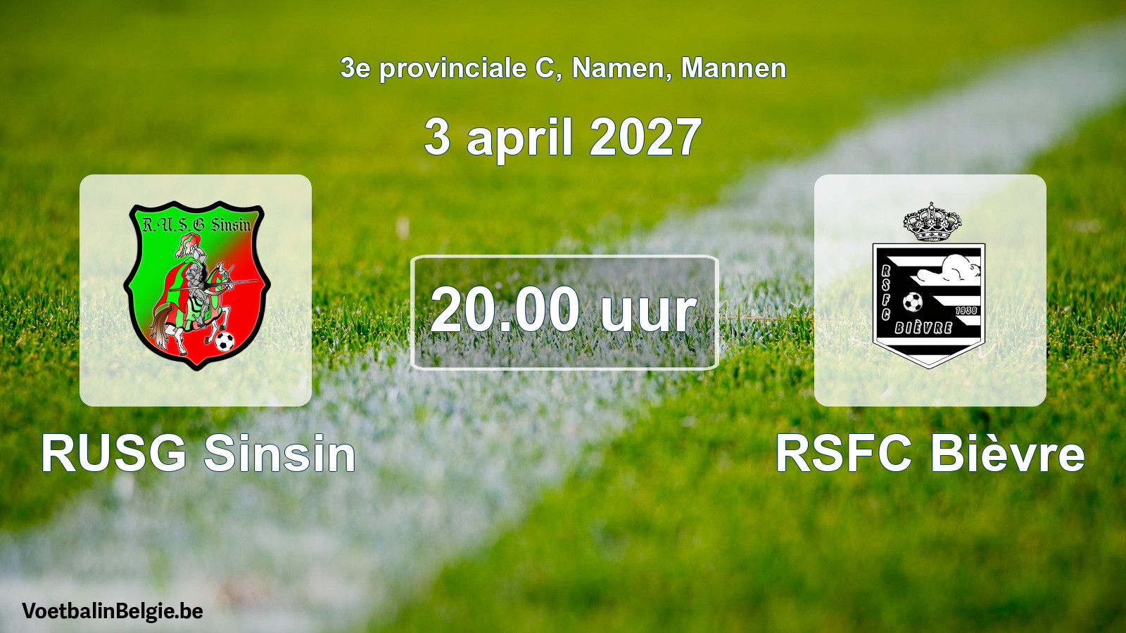 Geplande wedstrijd mannenvoetbal: RUSG Sinsin - RSFC Bièvre (3 april 2027)