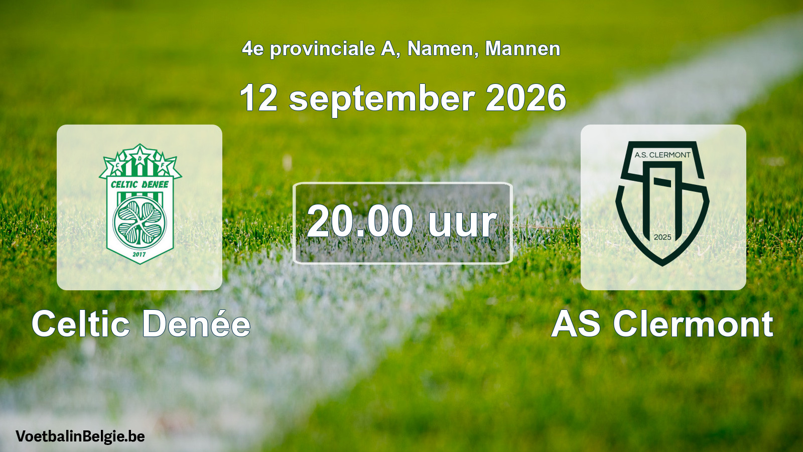 Geplande wedstrijd mannenvoetbal: Celtic Denée - AS Clermont (12 september 2026)
