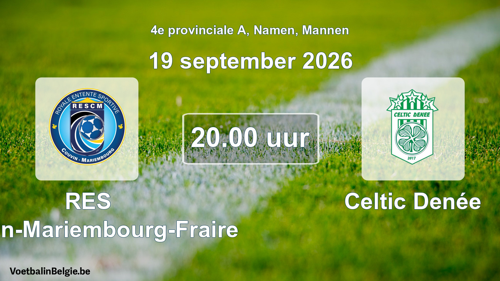 Geplande wedstrijd mannenvoetbal: RES Couvin-Mariembourg-Fraire - Celtic Denée (19 september 2026)