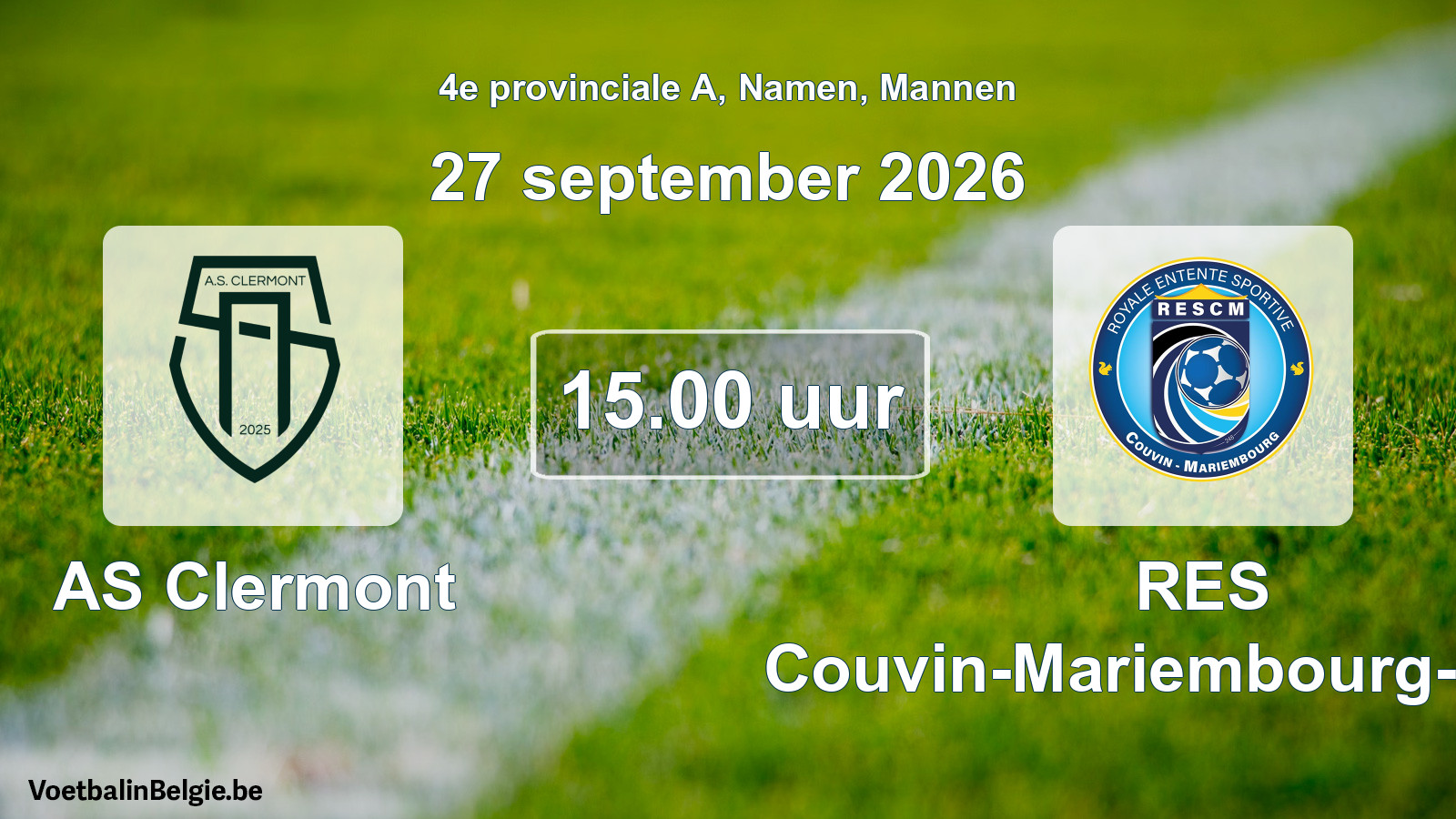Geplande wedstrijd mannenvoetbal: AS Clermont - RES Couvin-Mariembourg-Fraire (27 september 2026)
