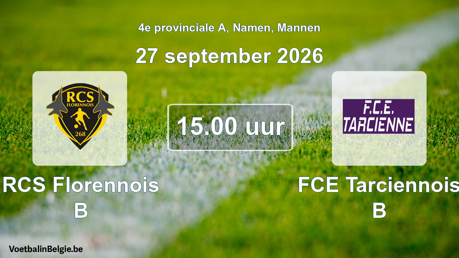 Geplande wedstrijd mannenvoetbal: RCS Florennois B - FCE Tarciennois B (27 september 2026)