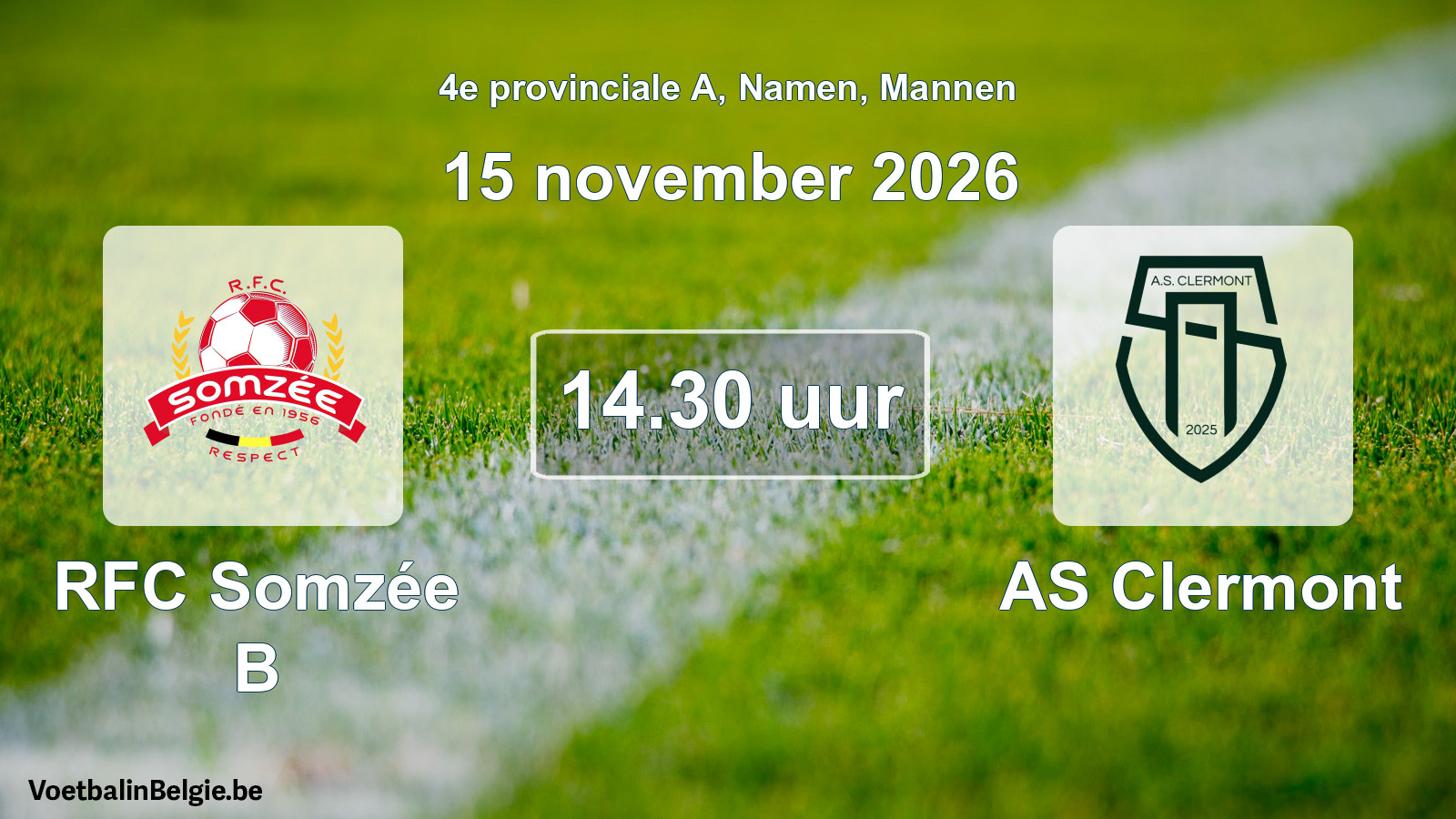 Geplande wedstrijd mannenvoetbal: RFC Somzée B - AS Clermont (15 november 2026)