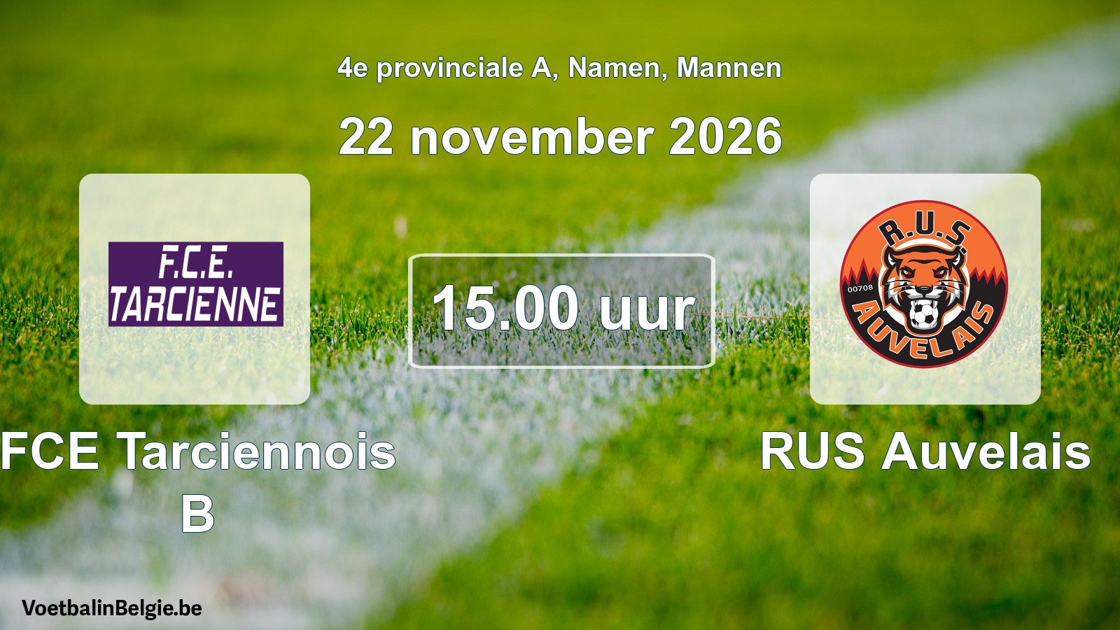 Geplande wedstrijd mannenvoetbal: FCE Tarciennois B - RUS Auvelais (22 november 2026)
