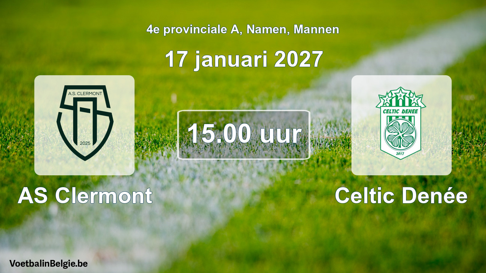 Geplande wedstrijd mannenvoetbal: AS Clermont - Celtic Denée (17 januari 2027)