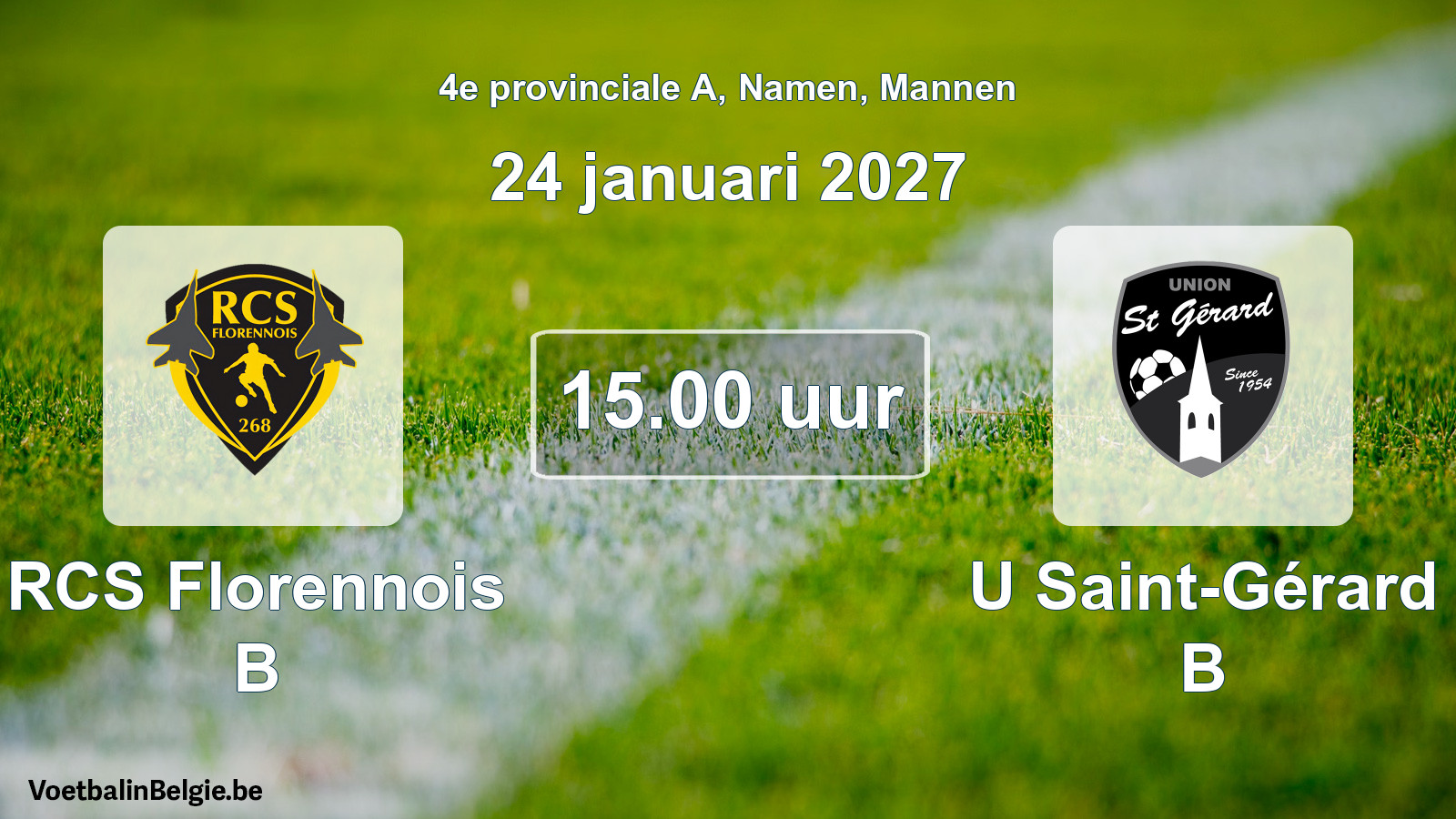 Geplande wedstrijd mannenvoetbal: RCS Florennois B - U Saint-Gérard B (24 januari 2027)