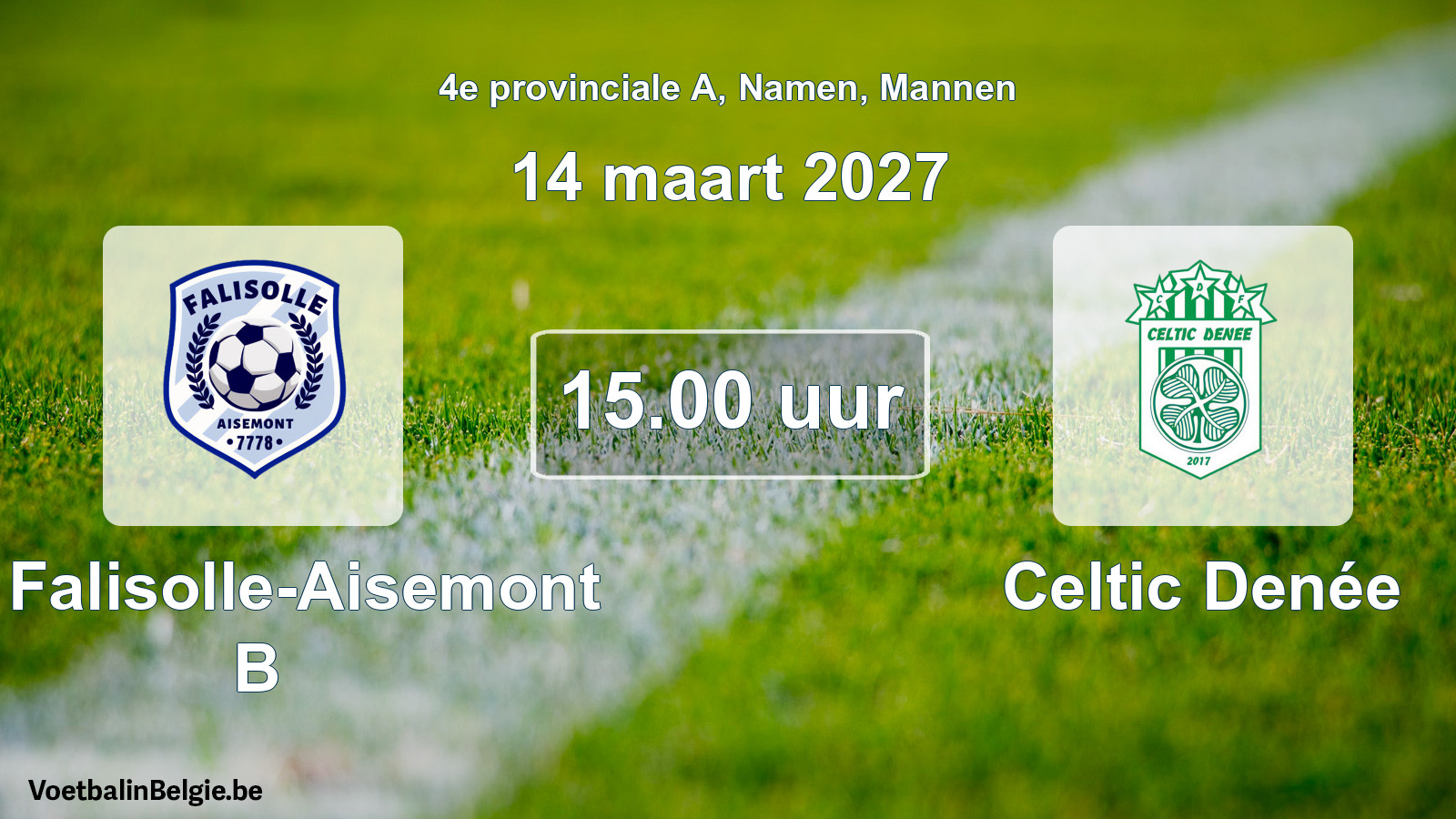 Geplande wedstrijd mannenvoetbal: JS Falisolle-Aisemont B - Celtic Denée (14 maart 2027)