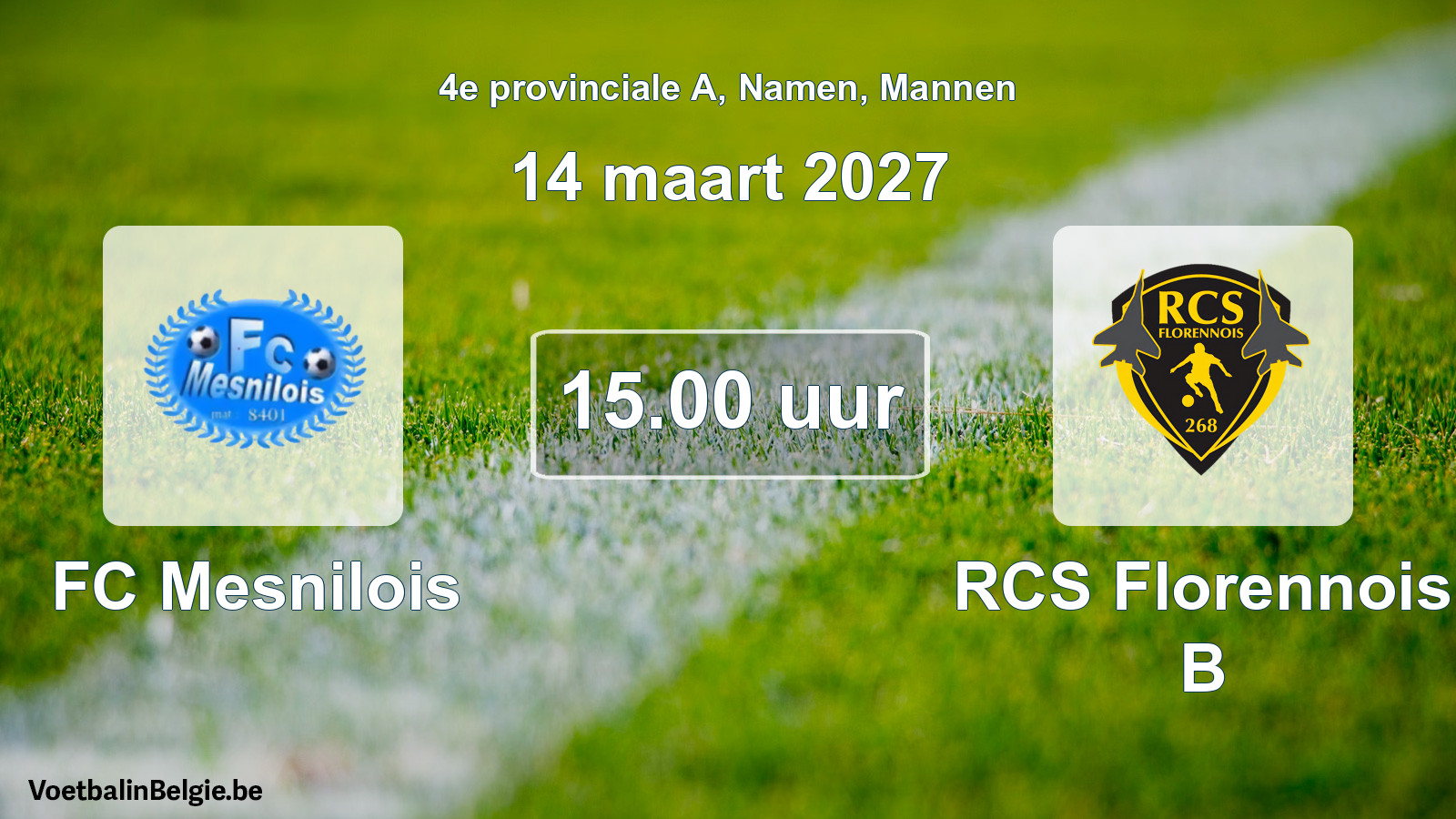 Geplande wedstrijd mannenvoetbal: FC Mesnilois - RCS Florennois B (14 maart 2027)