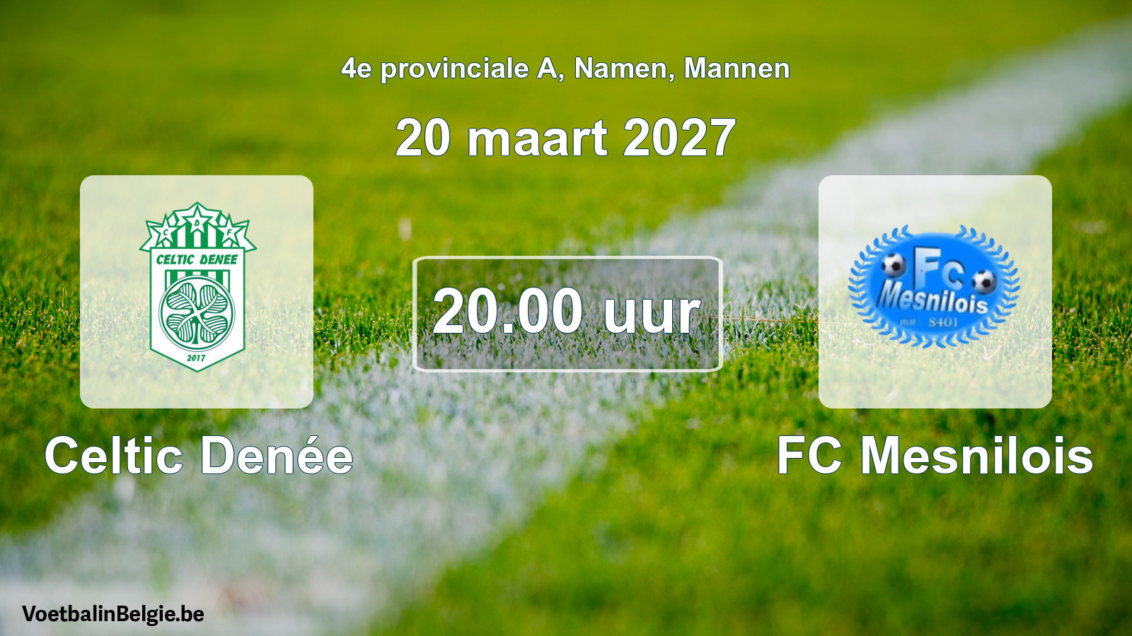 Geplande wedstrijd mannenvoetbal: Celtic Denée - FC Mesnilois (20 maart 2027)