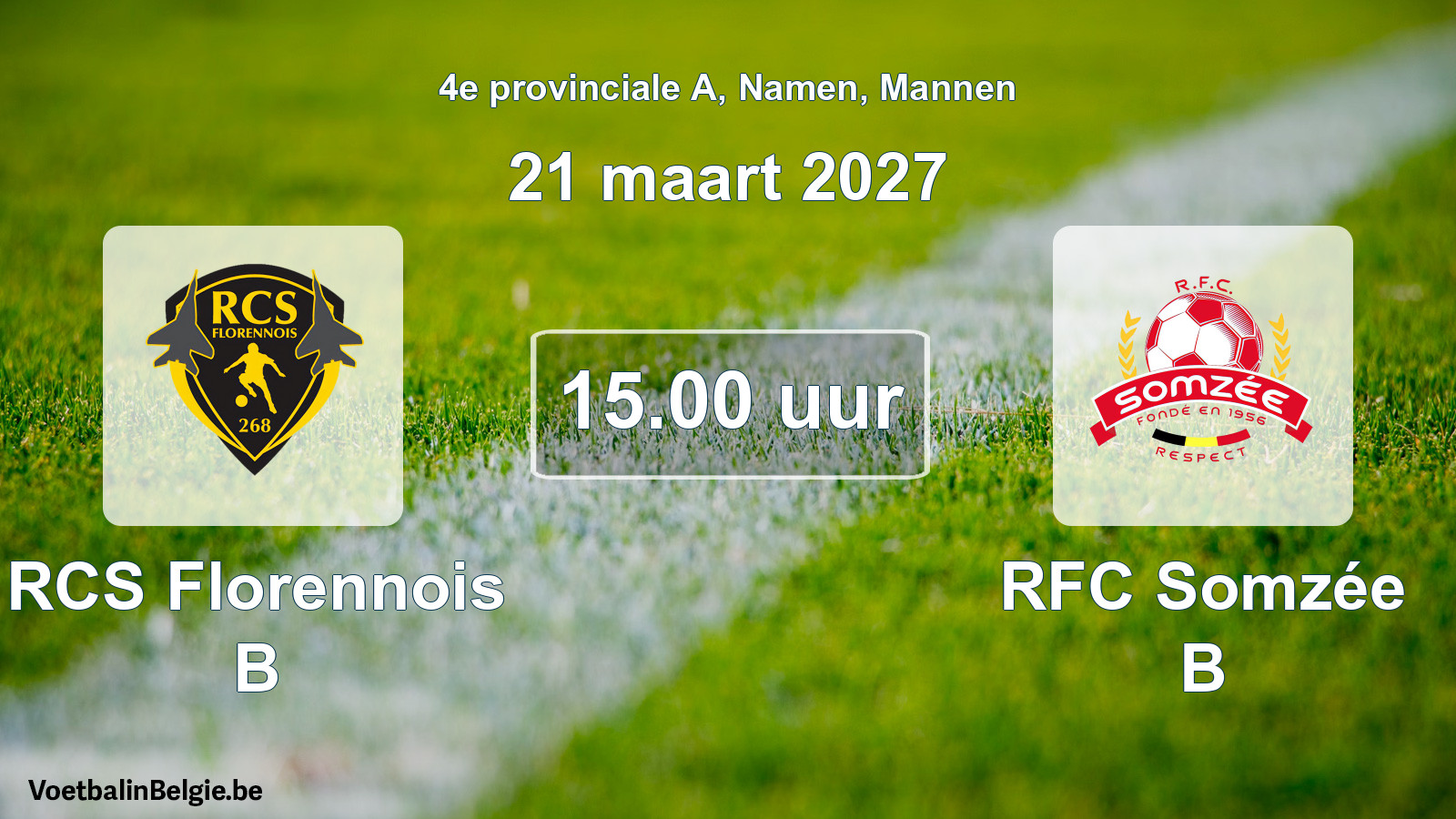 Geplande wedstrijd mannenvoetbal: RCS Florennois B - RFC Somzée B (21 maart 2027)
