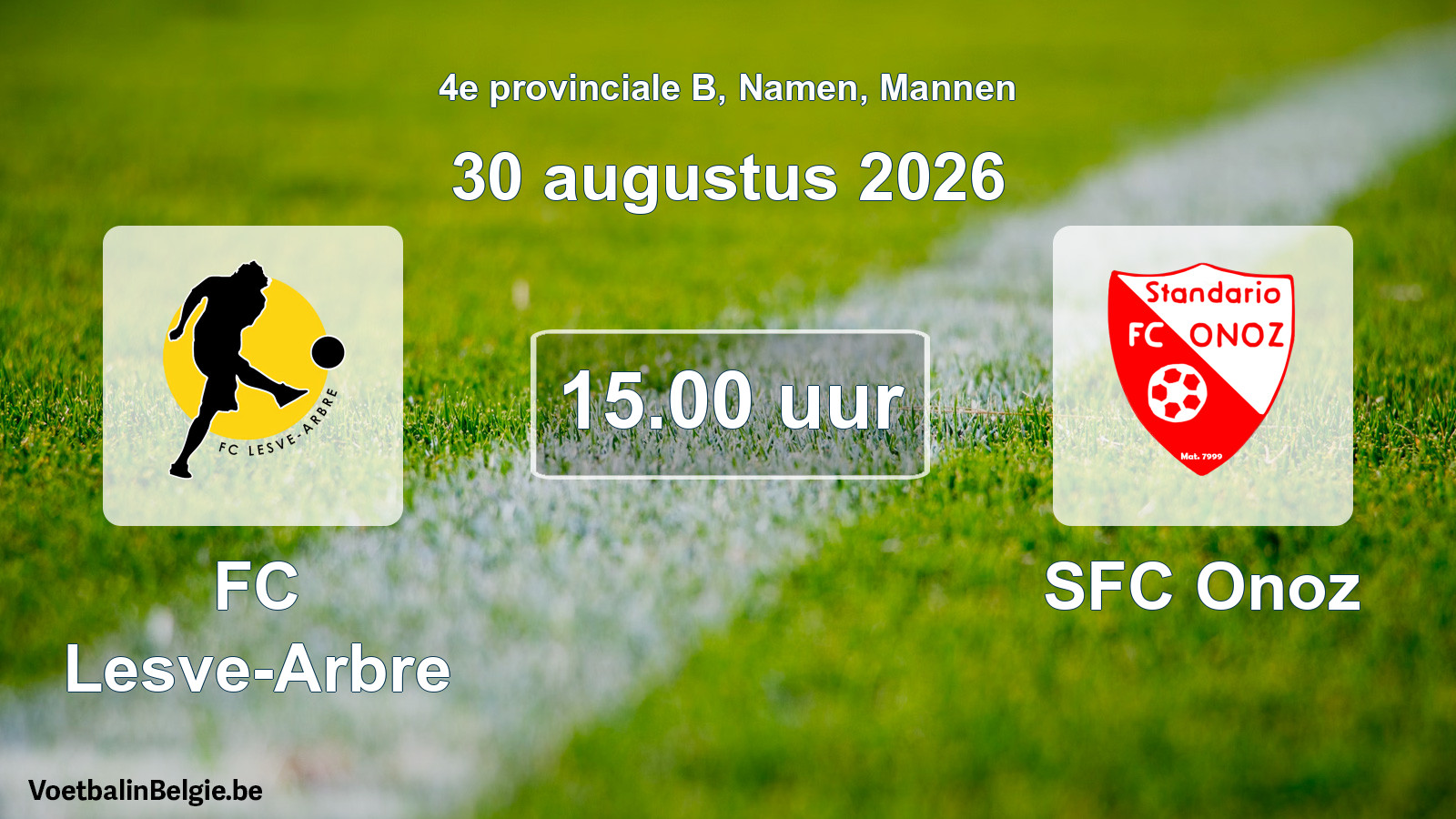 Geplande wedstrijd mannenvoetbal: FC Lesve-Arbre - SFC Onoz (30 augustus 2026)