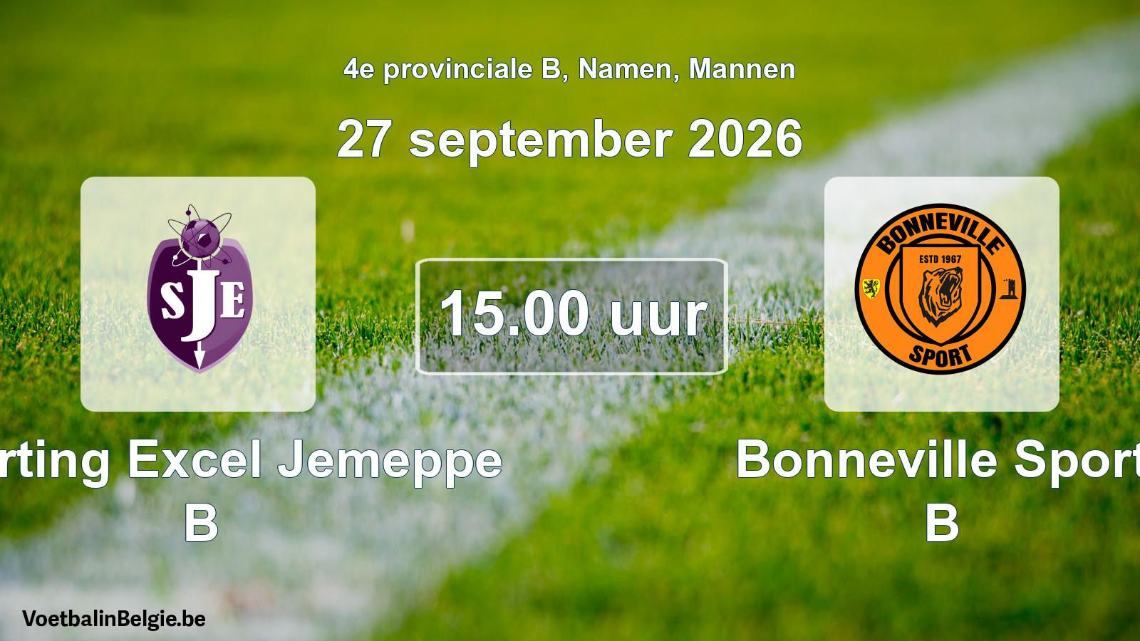 Geplande wedstrijd mannenvoetbal: Sporting Excel Jemeppe B - Bonneville Sport B (27 september 2026)