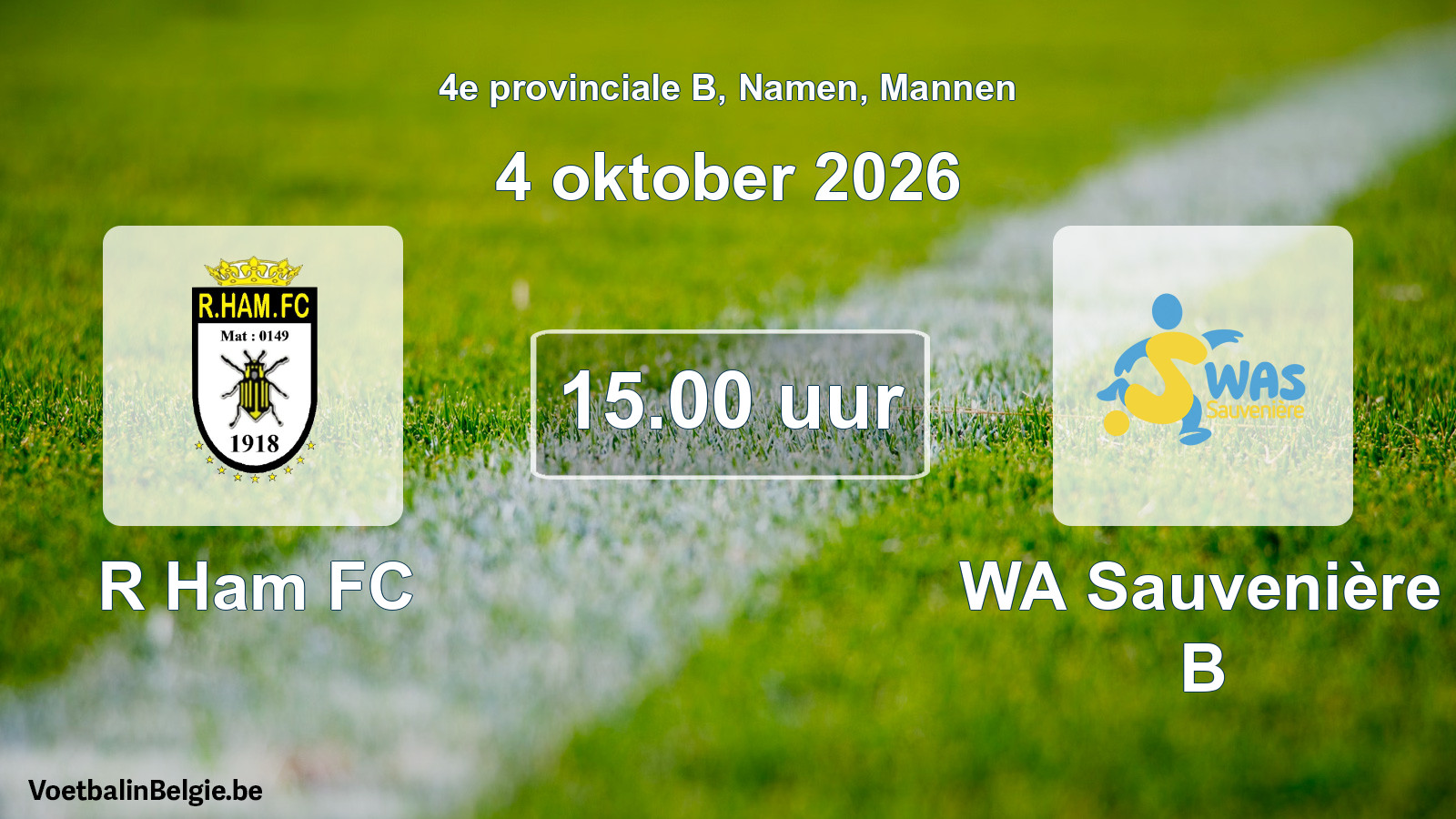 Geplande wedstrijd mannenvoetbal: R Ham FC - WA Sauvenière B (4 oktober 2026)