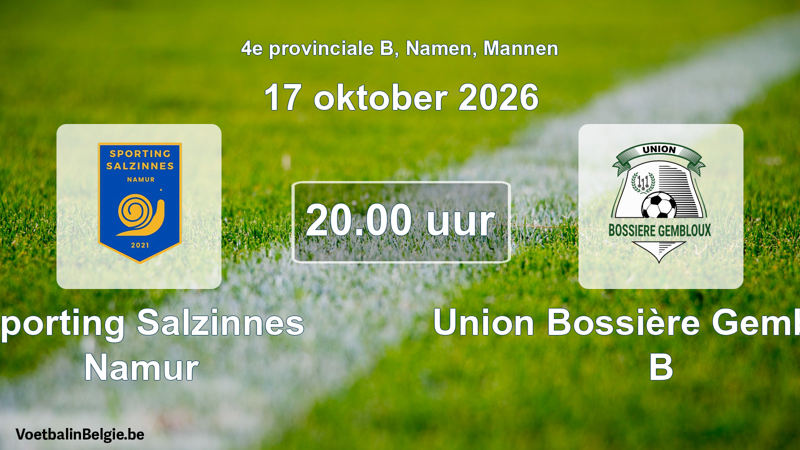 Geplande wedstrijd mannenvoetbal: Sporting Salzinnes Namur - Union Bossière Gembloux B (17 oktober 2026)