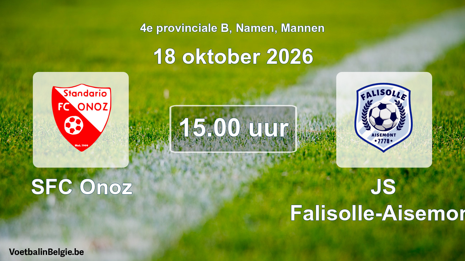 Geplande wedstrijd mannenvoetbal: SFC Onoz - JS Falisolle-Aisemont (18 oktober 2026)