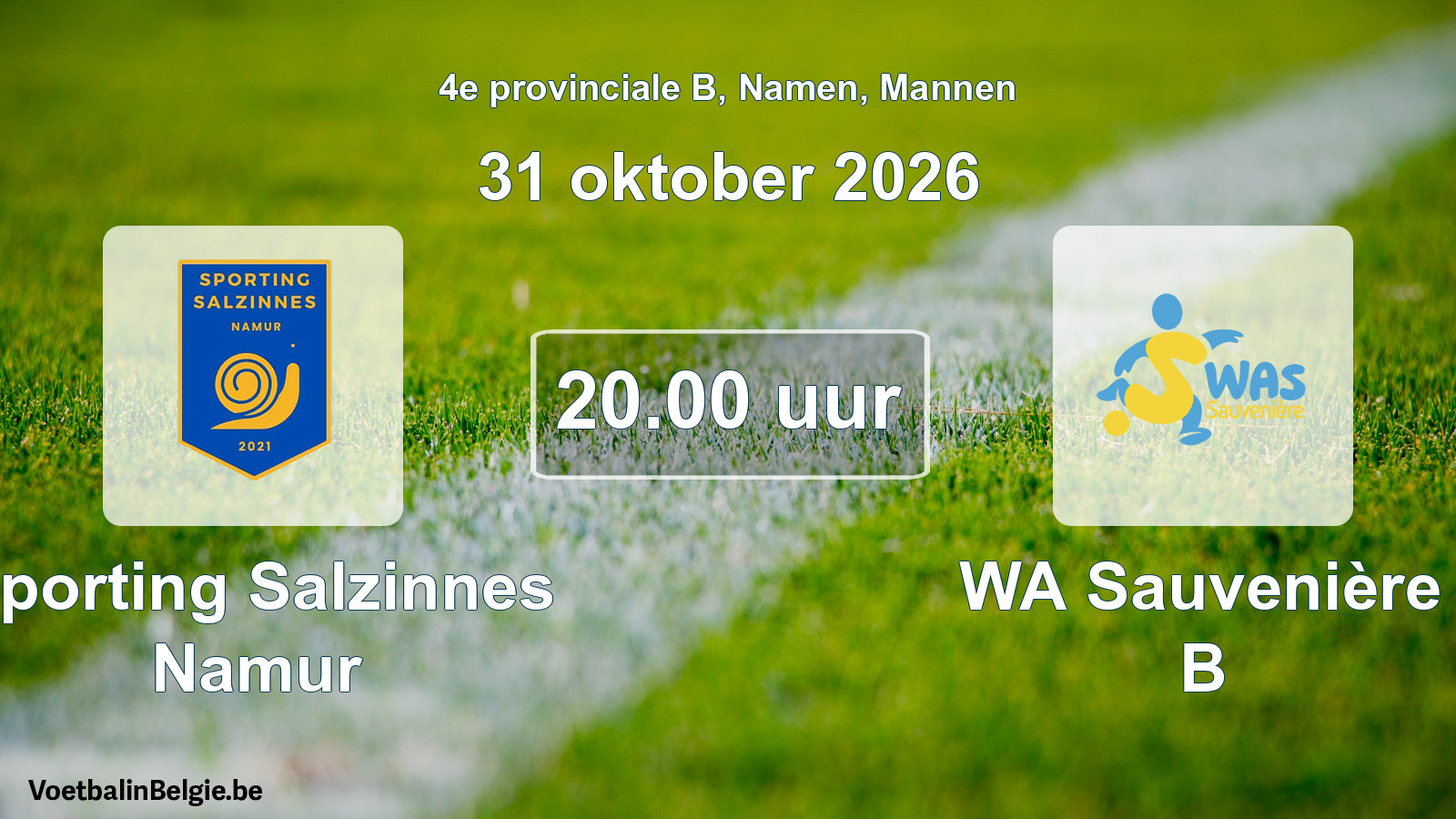 Geplande wedstrijd mannenvoetbal: Sporting Salzinnes Namur - WA Sauvenière B (31 oktober 2026)