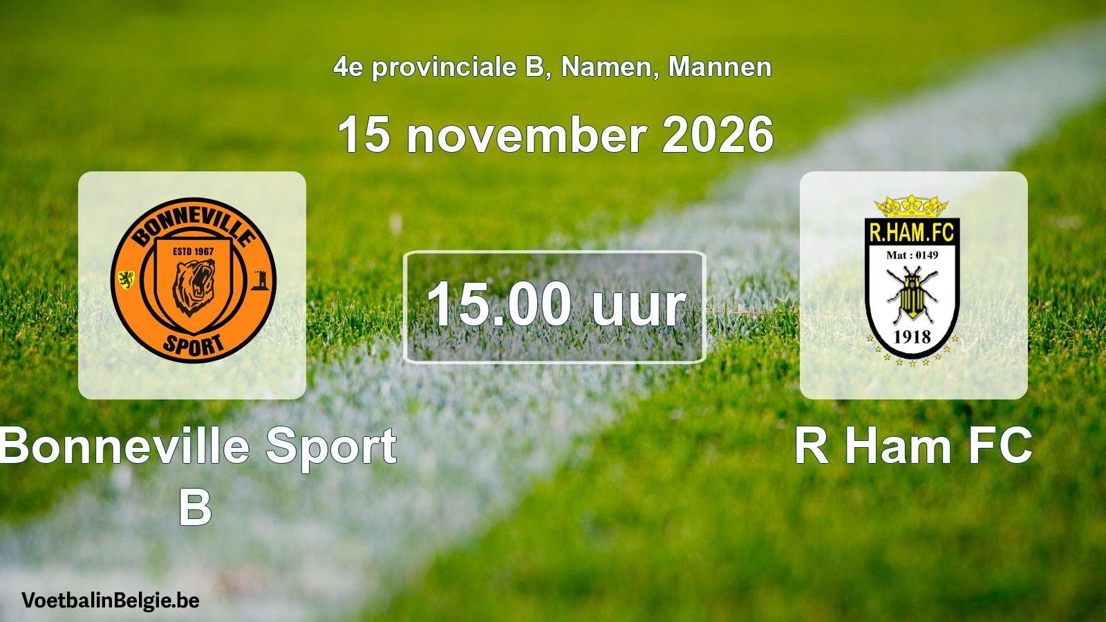 Geplande wedstrijd mannenvoetbal: Bonneville Sport B - R Ham FC (15 november 2026)