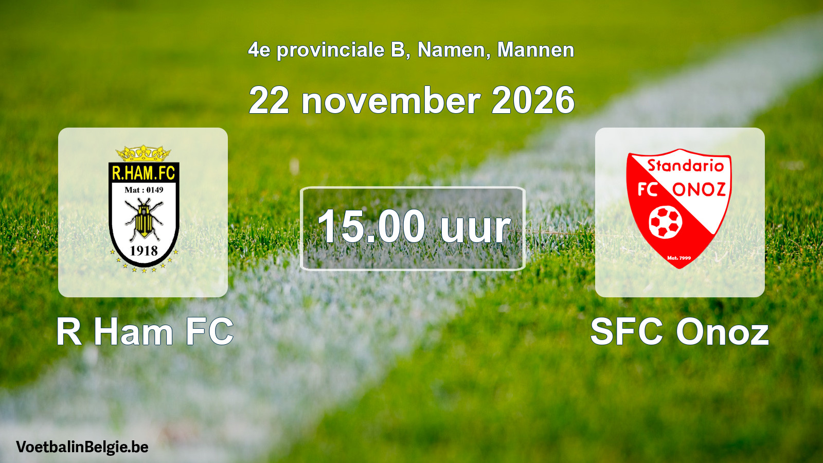 Geplande wedstrijd mannenvoetbal: R Ham FC - SFC Onoz (22 november 2026)