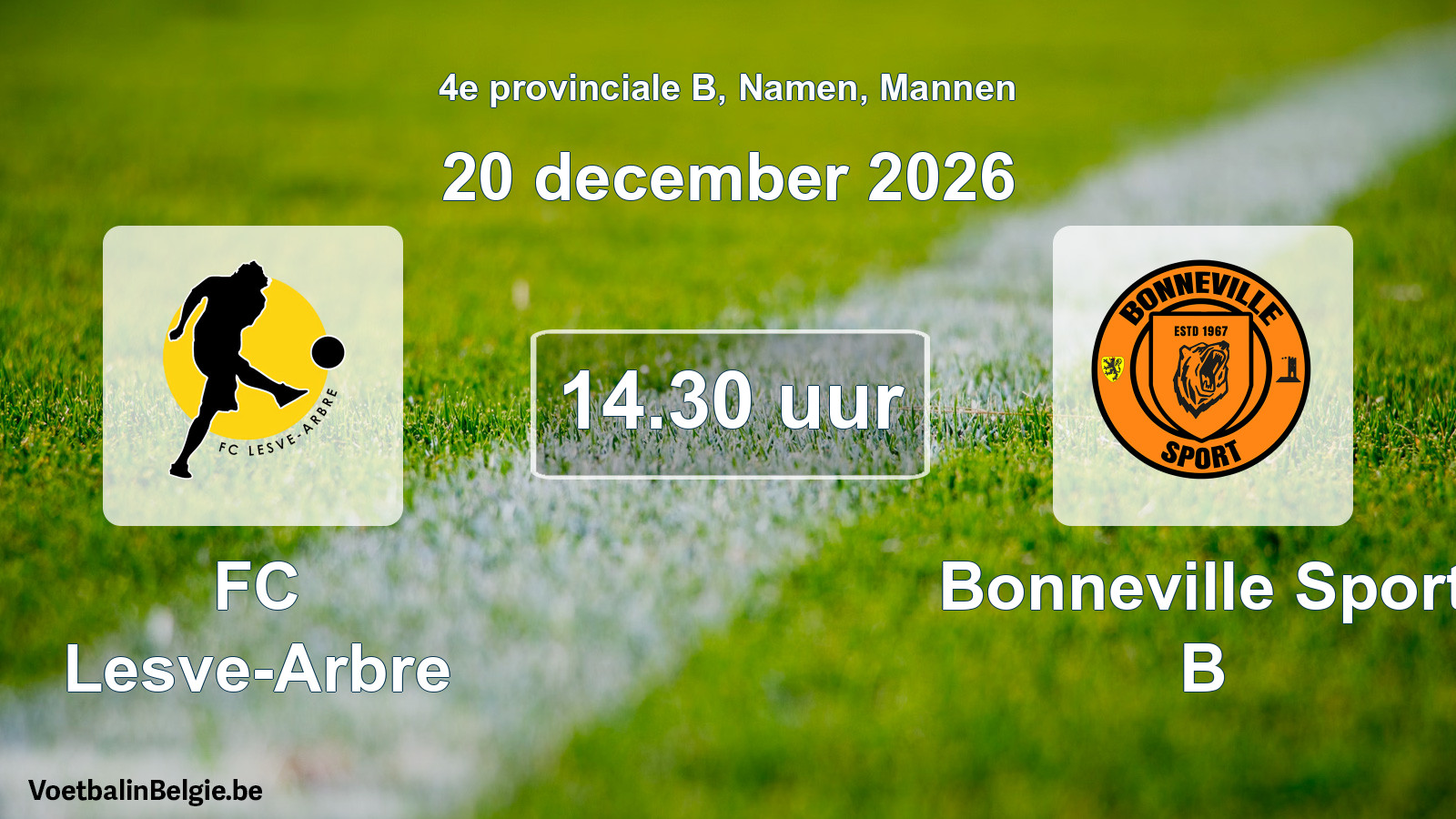 Geplande wedstrijd mannenvoetbal: FC Lesve-Arbre - Bonneville Sport B (20 december 2026)