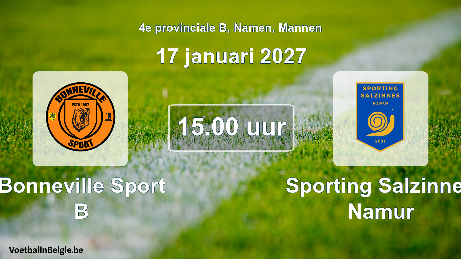 Geplande wedstrijd mannenvoetbal: Bonneville Sport B - Sporting Salzinnes Namur (17 januari 2027)