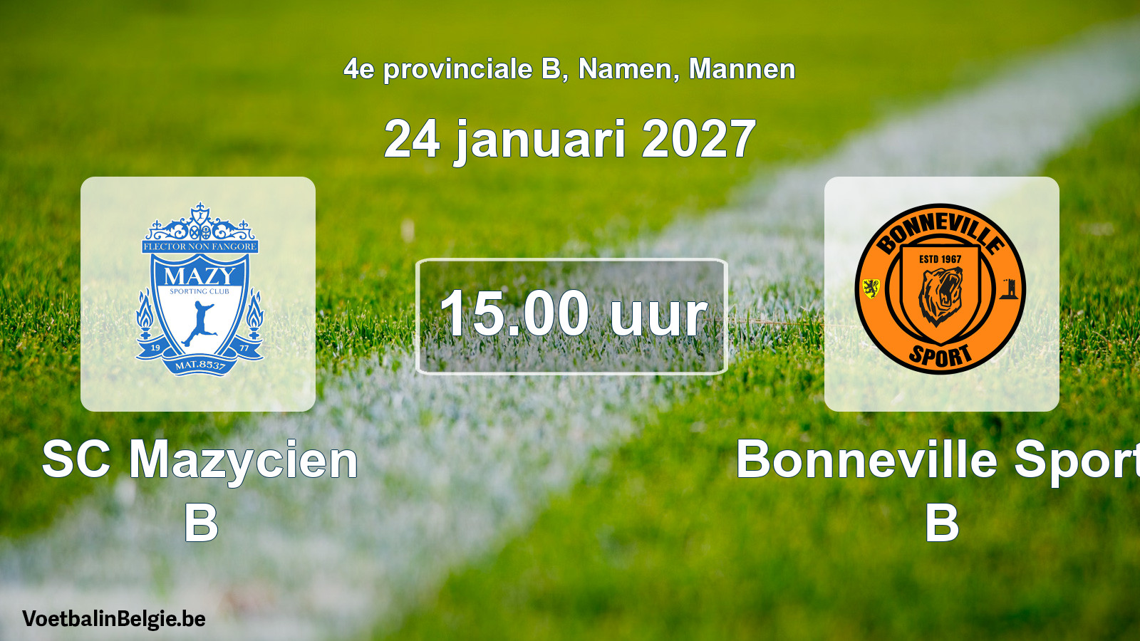 Geplande wedstrijd mannenvoetbal: SC Mazycien B - Bonneville Sport B (24 januari 2027)