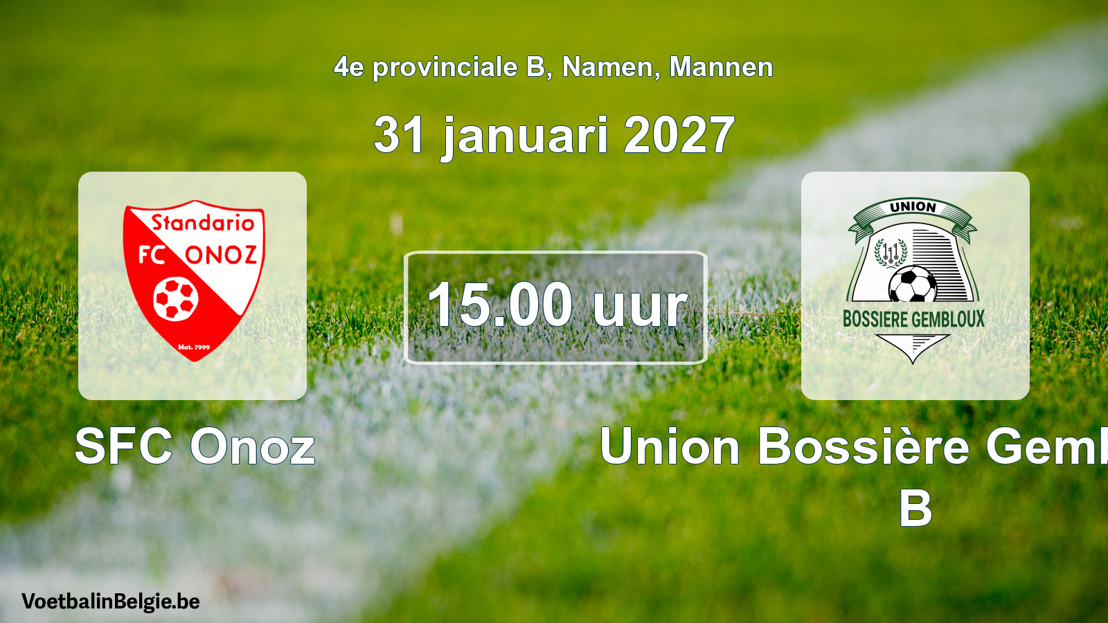 Geplande wedstrijd mannenvoetbal: SFC Onoz - Union Bossière Gembloux B (31 januari 2027)