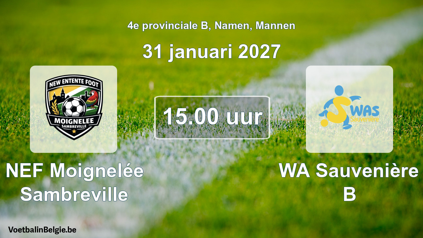 Geplande wedstrijd mannenvoetbal: NEF Moignelée Sambreville - WA Sauvenière B (31 januari 2027)