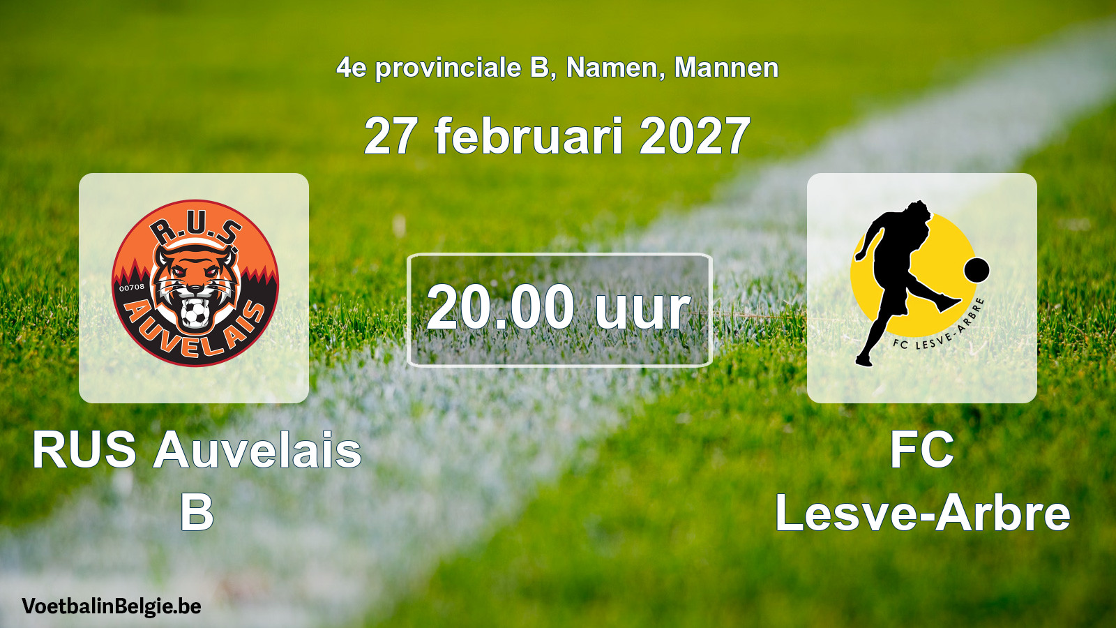 Geplande wedstrijd mannenvoetbal: RUS Auvelais B - FC Lesve-Arbre (27 februari 2027)