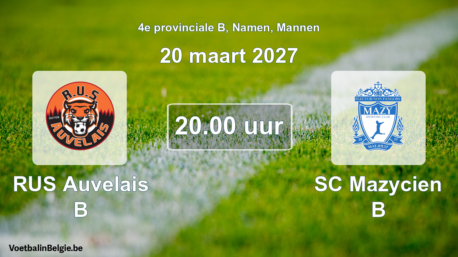 Geplantes Spiel männer-Fußball: RUS Auvelais B - SC Mazycien B (20 März 2027)
