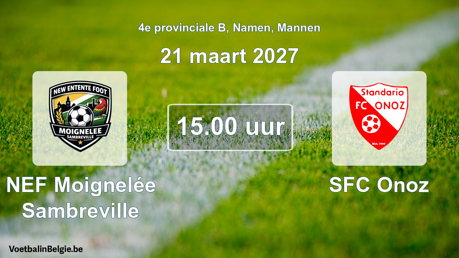 Geplande wedstrijd mannenvoetbal: NEF Moignelée Sambreville - SFC Onoz (21 maart 2027)