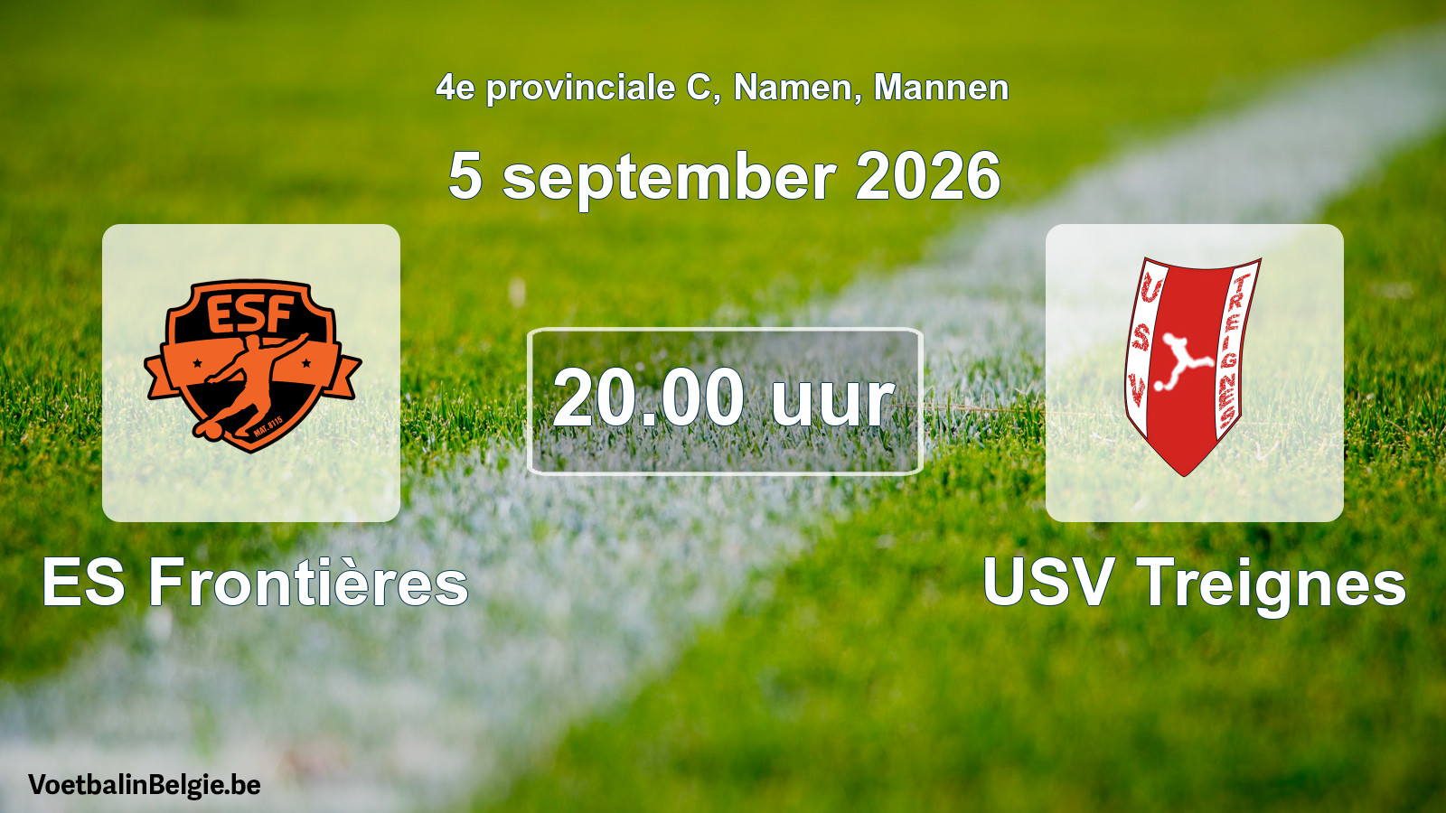 Geplande wedstrijd mannenvoetbal: ES Frontières - USV Treignes (5 september 2026)