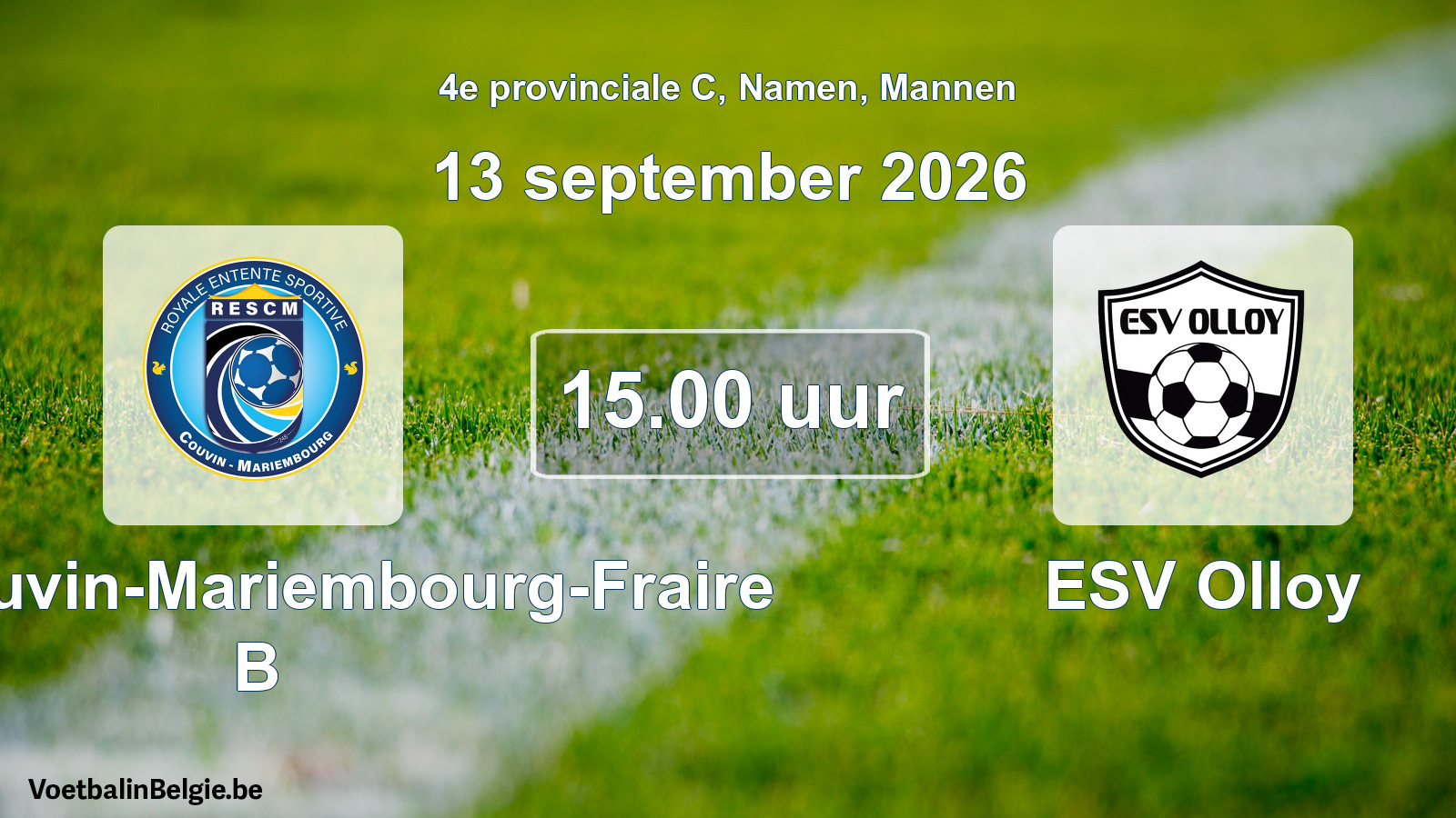 Match prévu football hommes: RES Couvin-Mariembourg-Fraire B - ESV Olloy (13 septembre 2026)