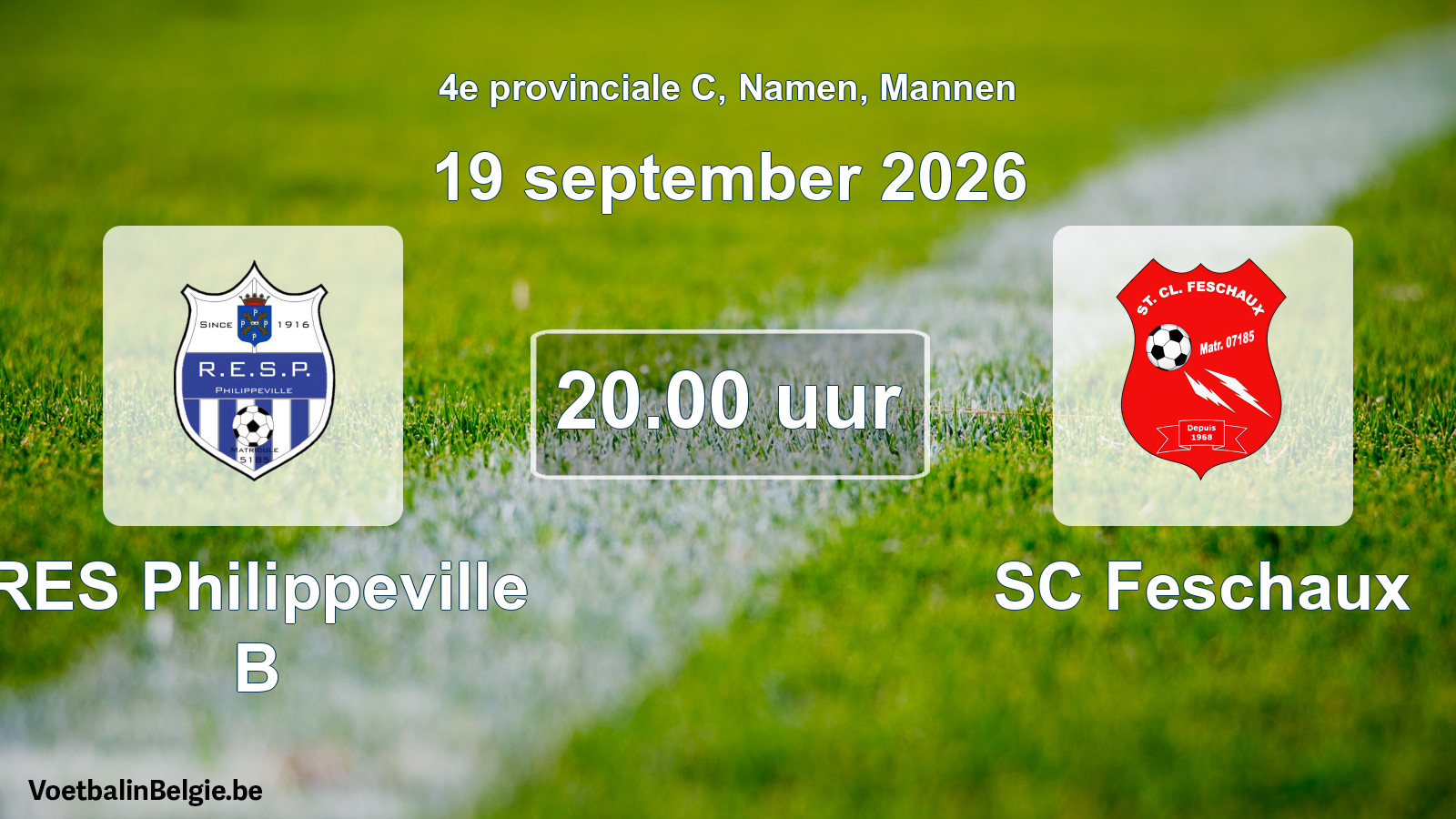 Geplande wedstrijd mannenvoetbal: RES Philippeville B - SC Feschaux (19 september 2026)