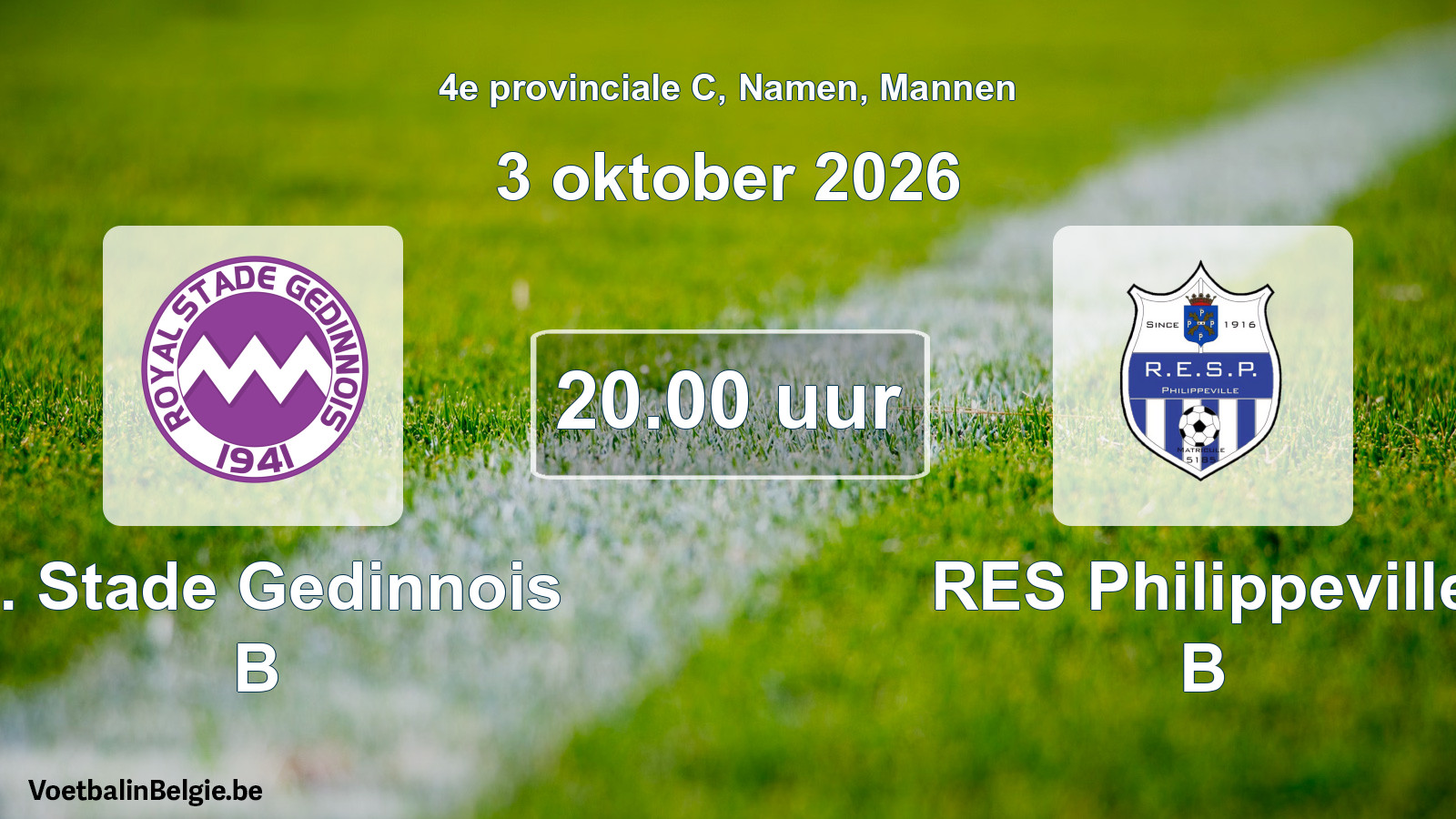 Geplande wedstrijd mannenvoetbal: R. Stade Gedinnois B - RES Philippeville B (3 oktober 2026)