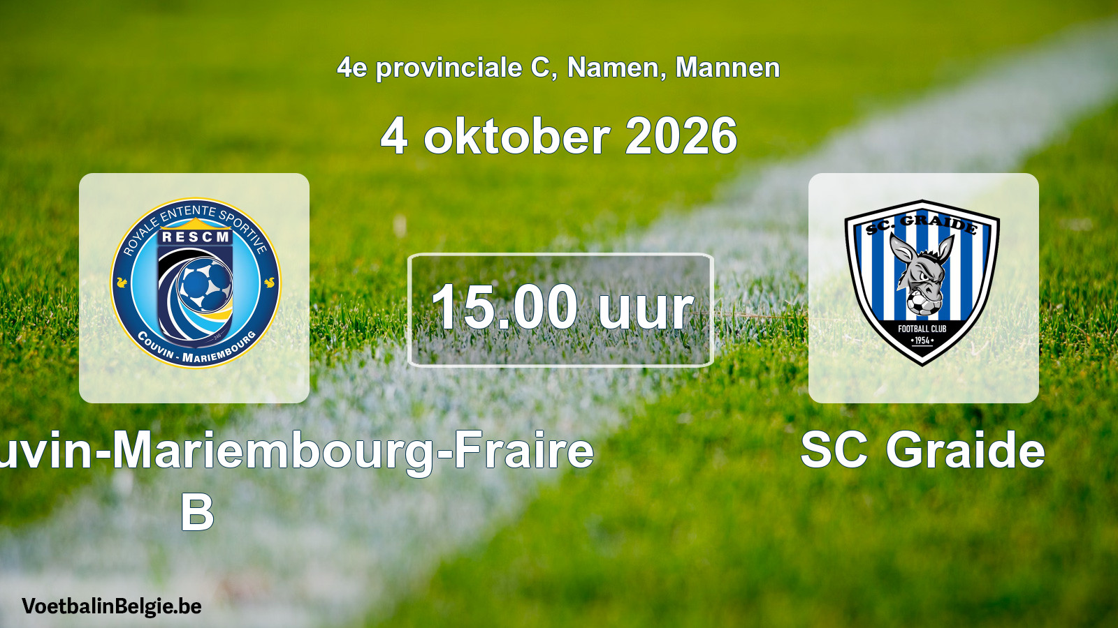 Geplande wedstrijd mannenvoetbal: RES Couvin-Mariembourg-Fraire B - SC Graide (4 oktober 2026)