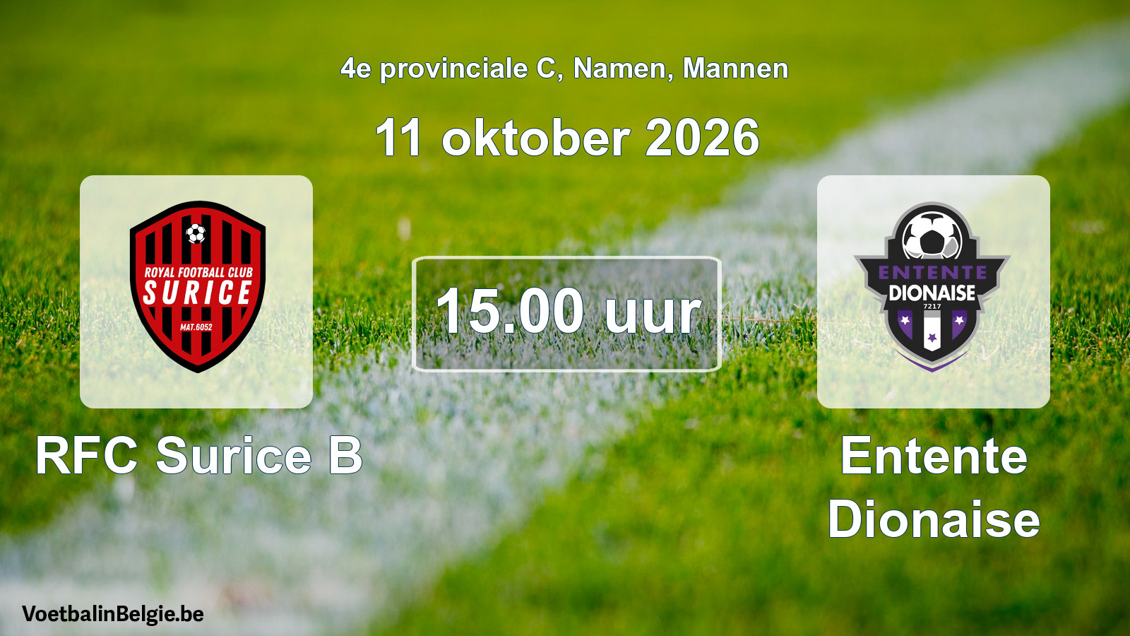 Geplande wedstrijd mannenvoetbal: RFC Surice B - Entente Dionaise (11 oktober 2026)