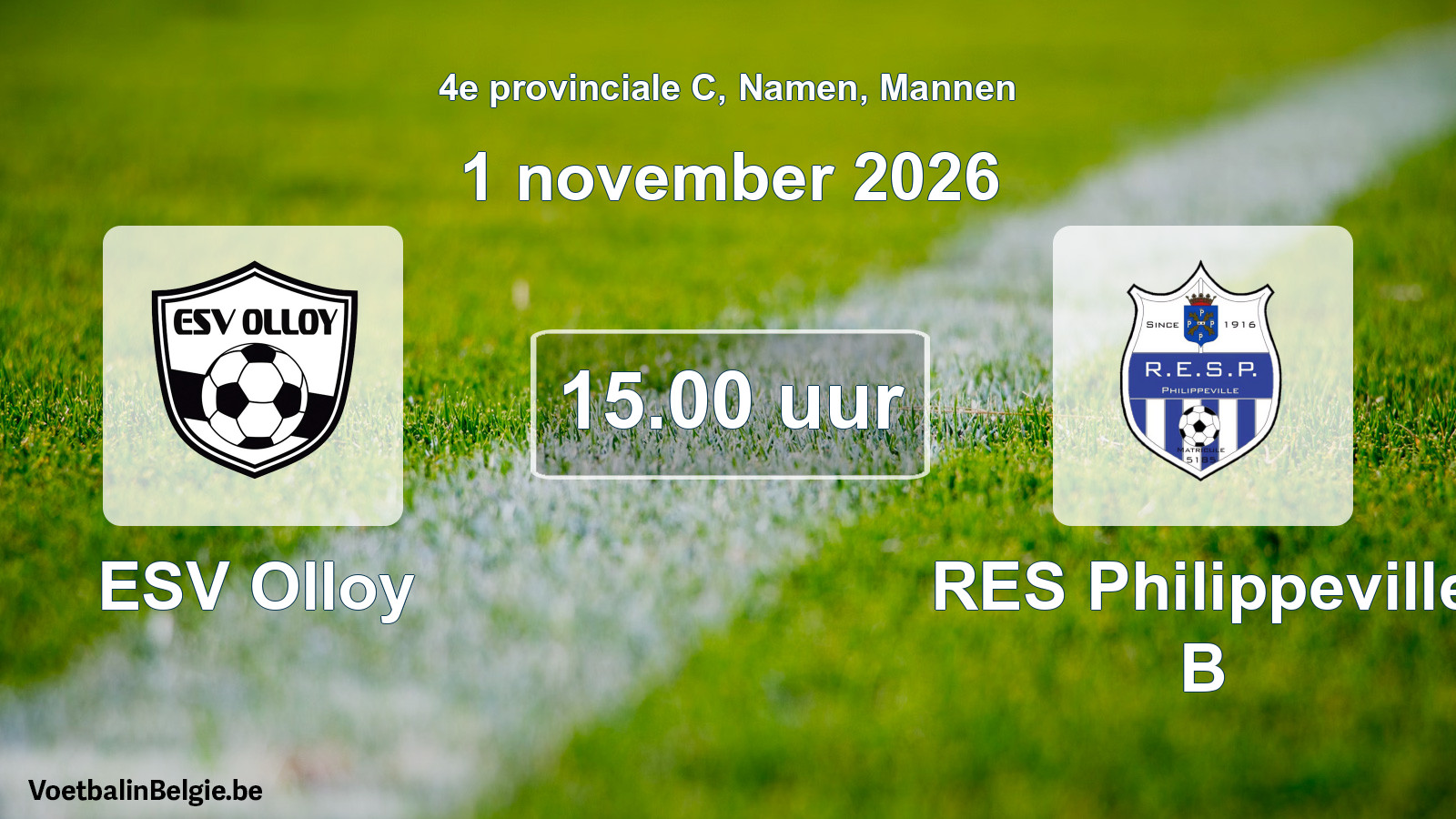 Geplande wedstrijd mannenvoetbal: ESV Olloy - RES Philippeville B (1 november 2026)