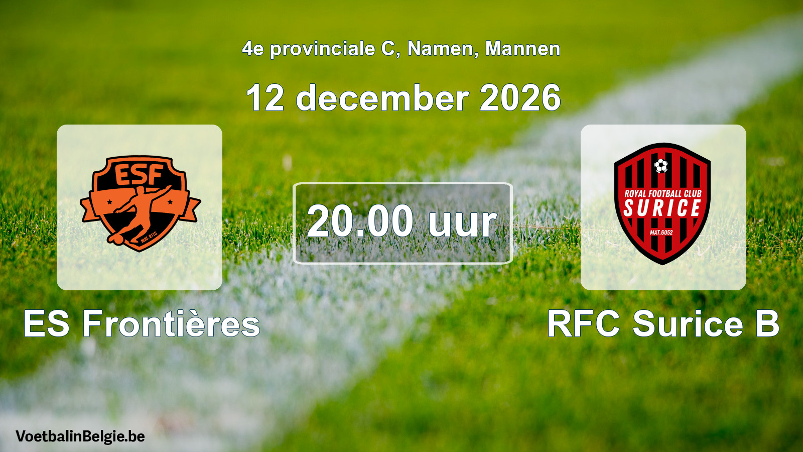 Geplande wedstrijd mannenvoetbal: ES Frontières - RFC Surice B (12 december 2026)