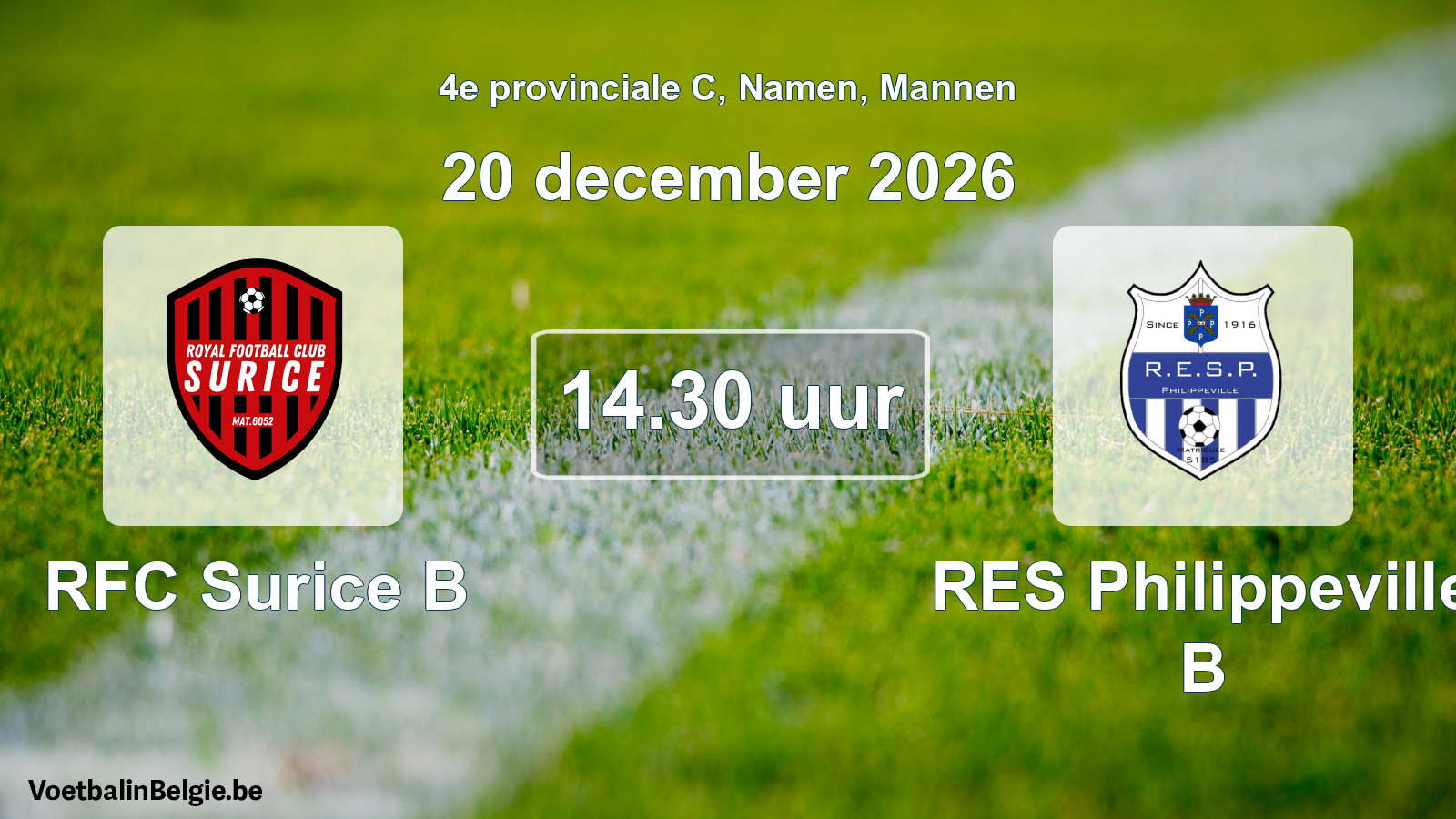 Geplande wedstrijd mannenvoetbal: RFC Surice B - RES Philippeville B (20 december 2026)