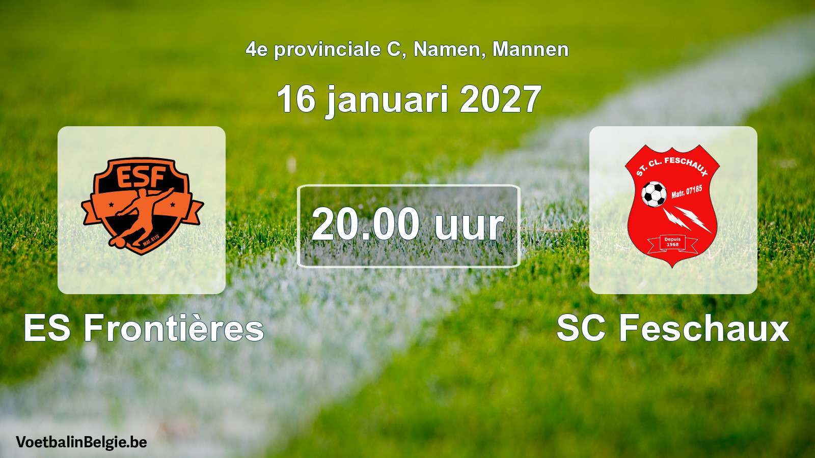 Geplande wedstrijd mannenvoetbal: ES Frontières - SC Feschaux (16 januari 2027)