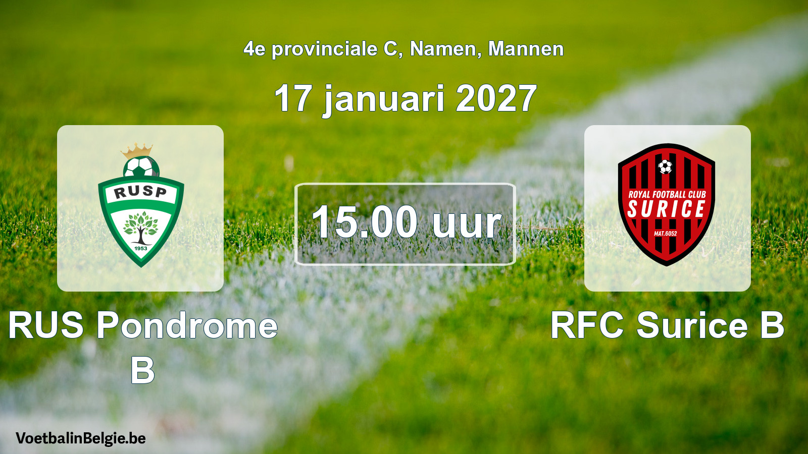 Geplande wedstrijd mannenvoetbal: RUS Pondrome B - RFC Surice B (17 januari 2027)