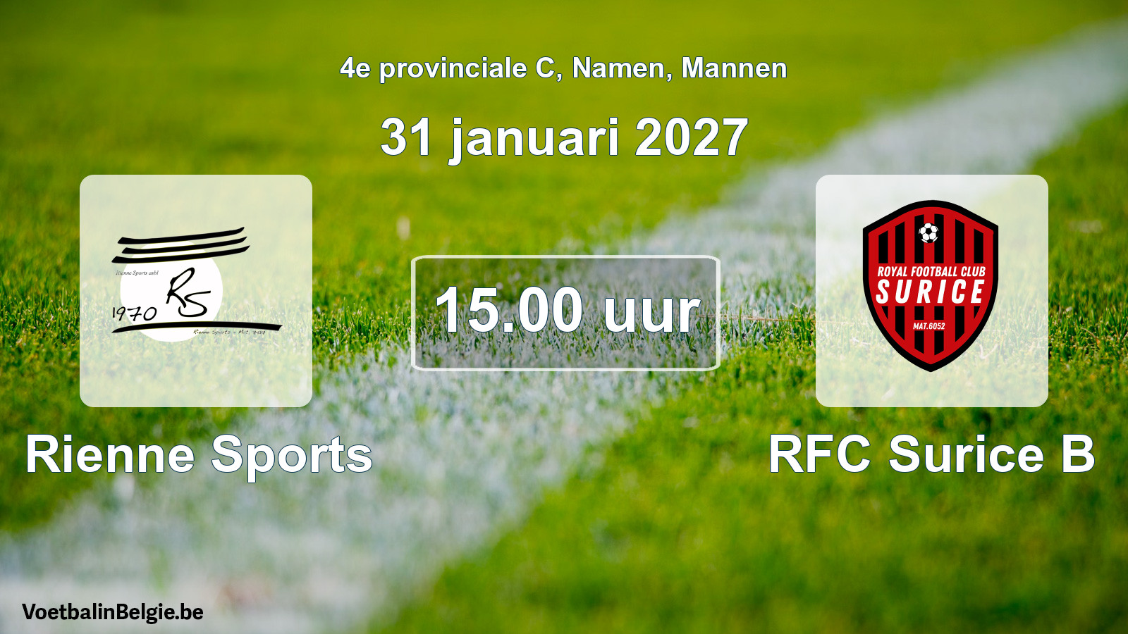 Geplande wedstrijd mannenvoetbal: Rienne Sports - RFC Surice B (31 januari 2027)